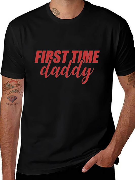First Time Daddy Graphic T-Shirt