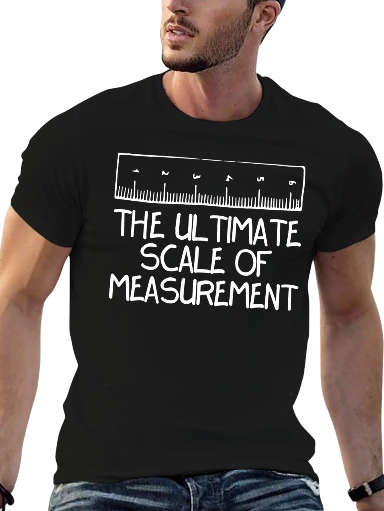 The Ultimate Scale of Measurement Funny Graphic Tee