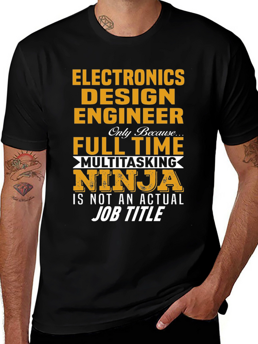 Electronics Design Engineer Multitasking Ninja T-Shirt