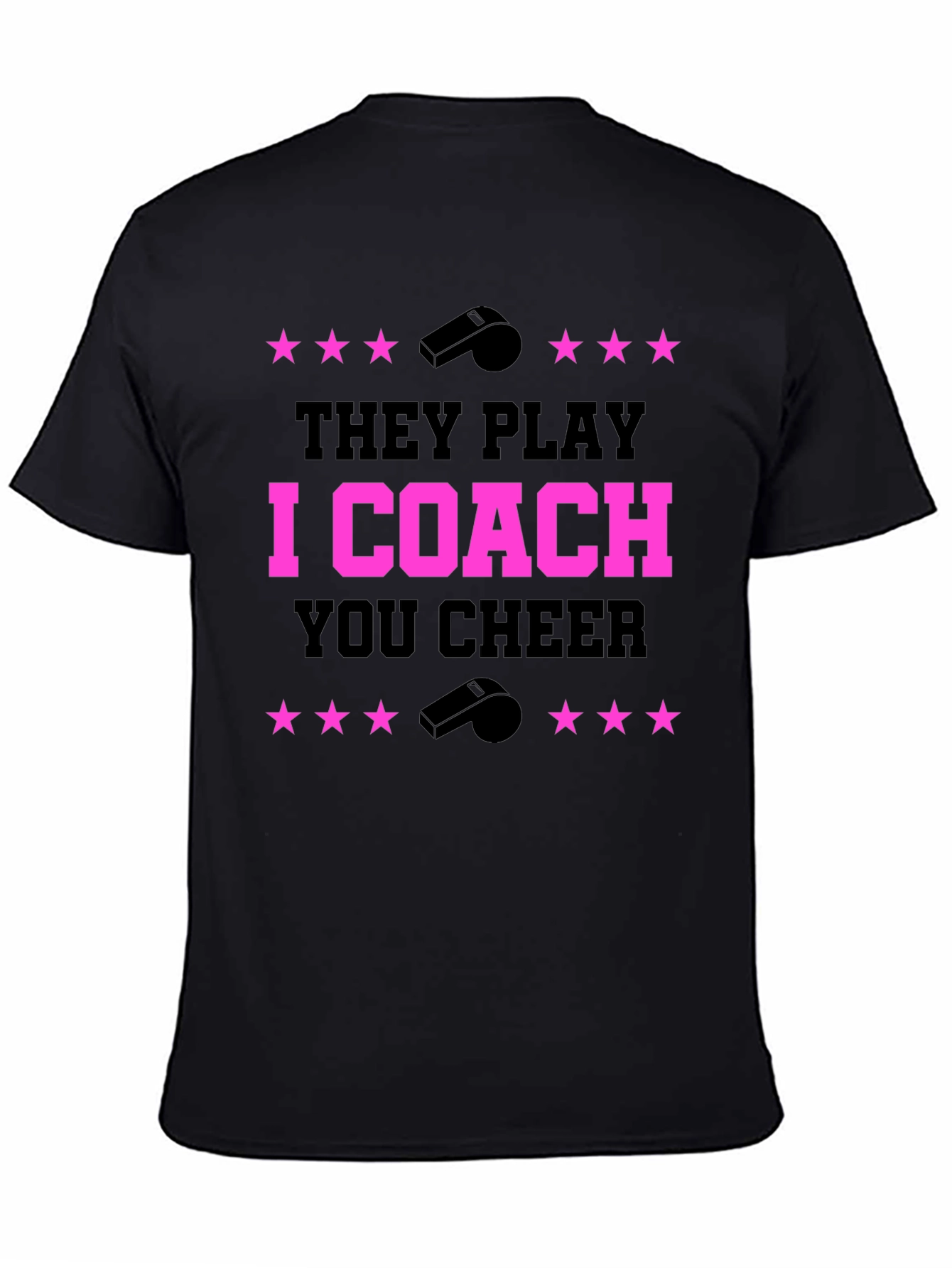 They Play I Coach You Cheer T-Shirt