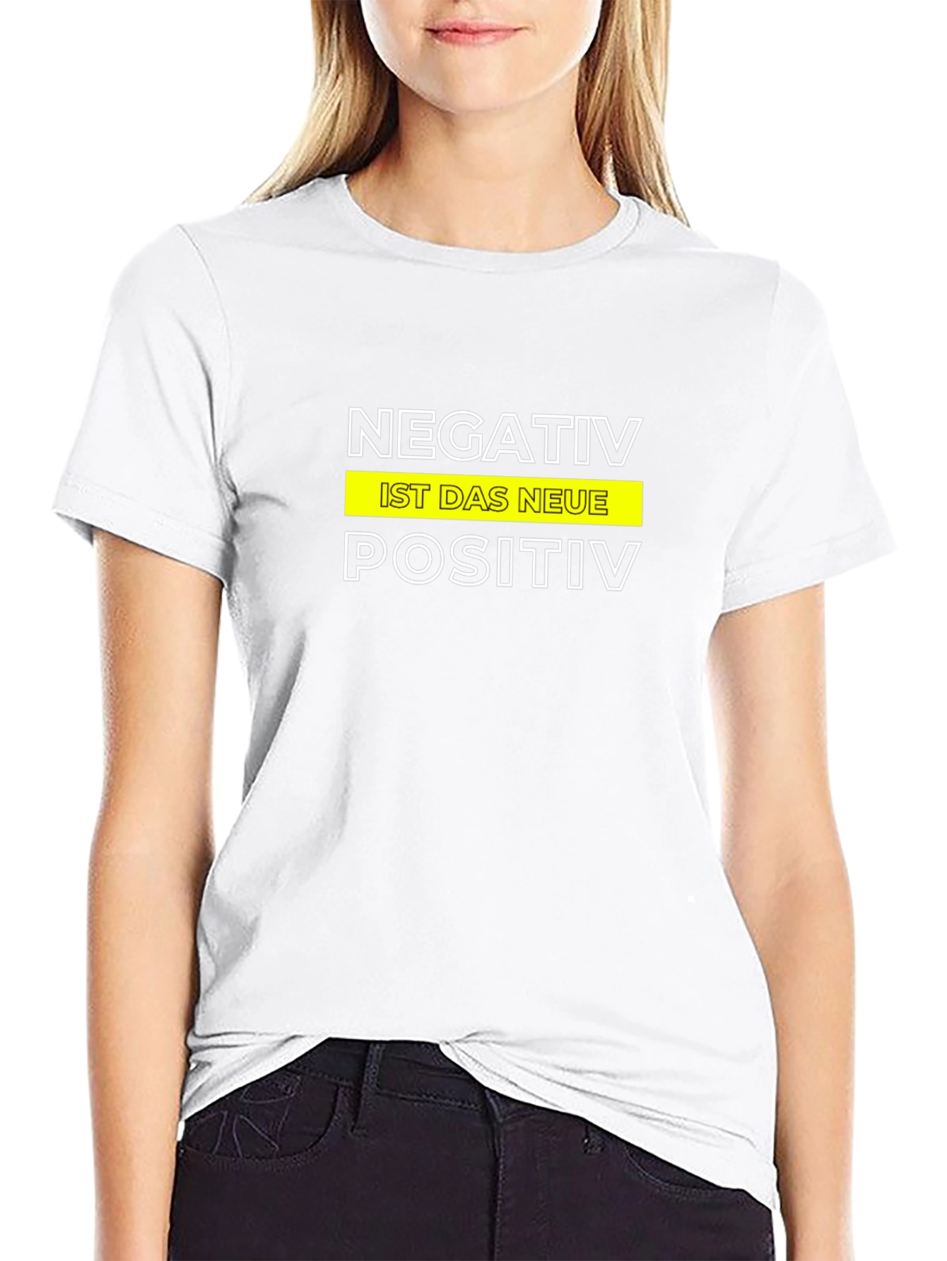 Negativ Ist Das Neue Positiv Graphic Tee