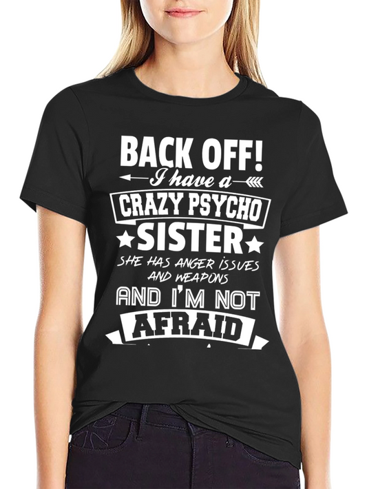 Crazy Psycho Sister Graphic Tee