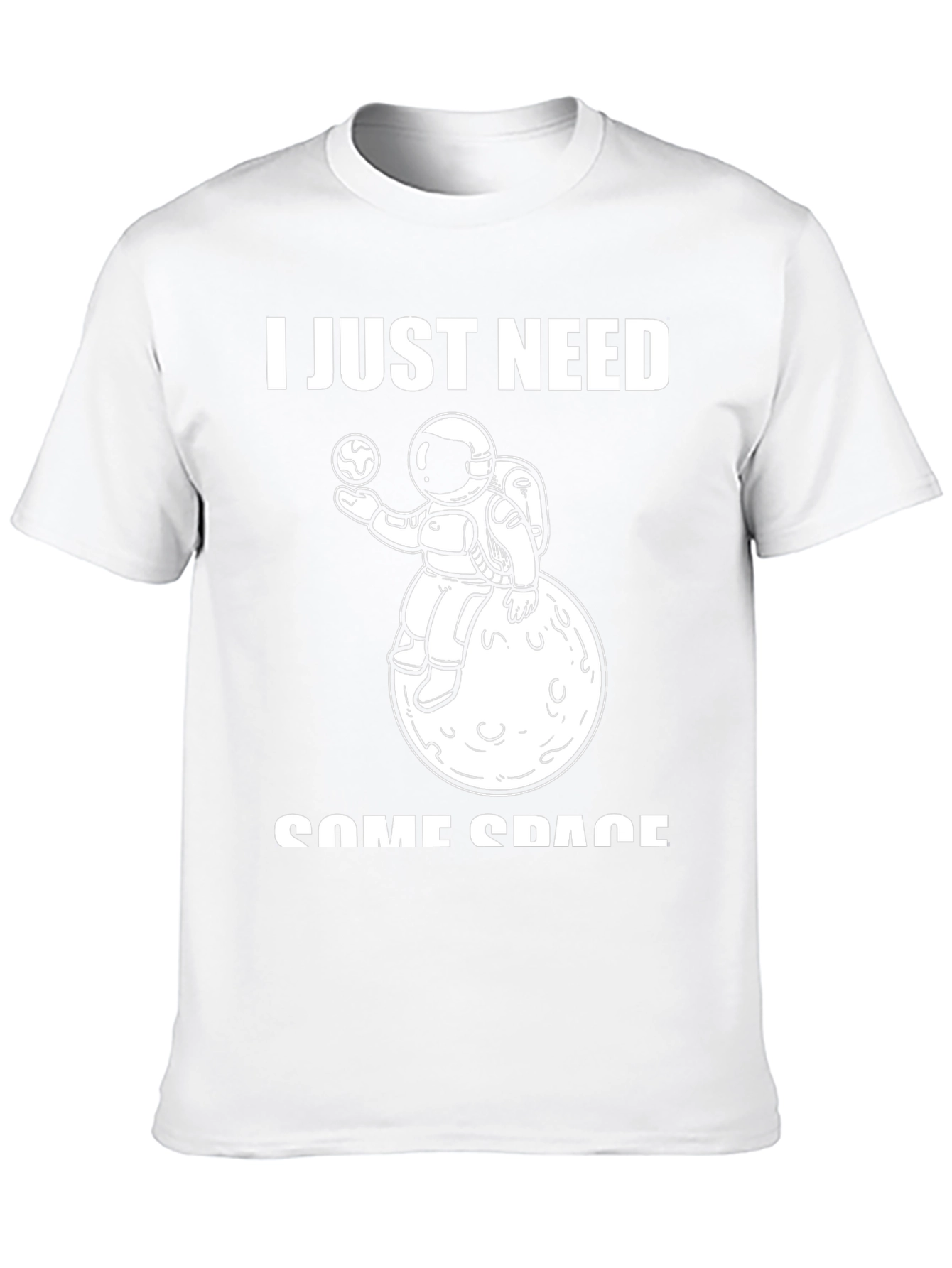I Just Need Some Space T-Shirt