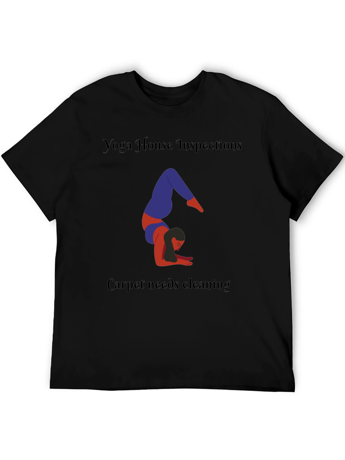 Yoga House Inspections Black T-Shirt