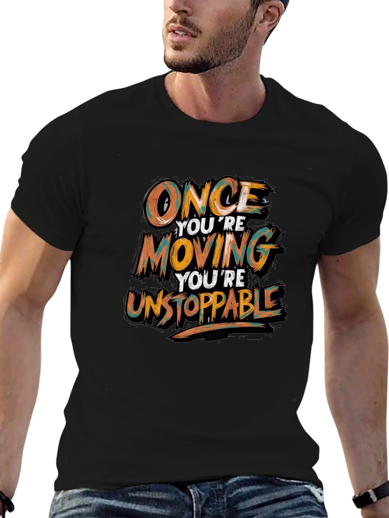 Motivational Black T-Shirt - Once Youre Moving