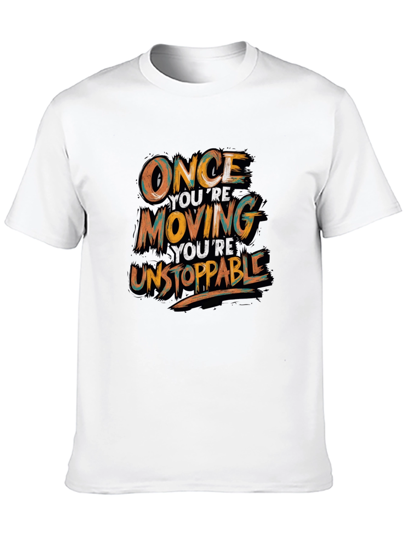 Motivational Black T-Shirt - Once Youre Moving