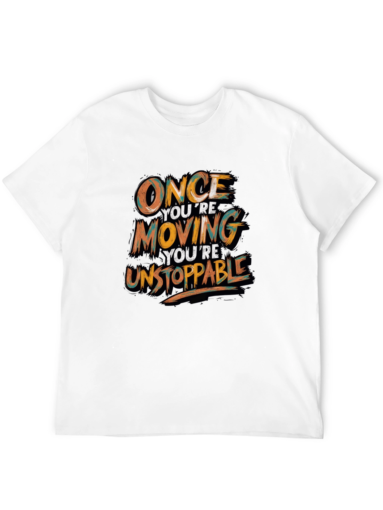 Motivational Black T-Shirt - Once Youre Moving
