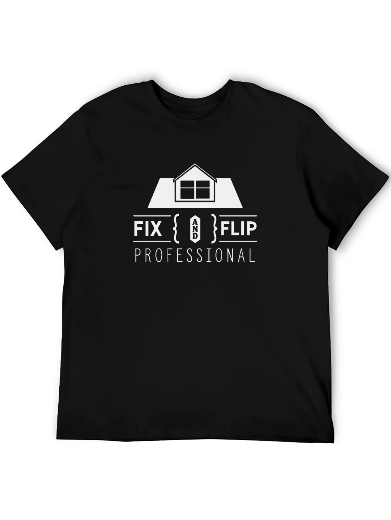 Fix and Flip Professional T-Shirt