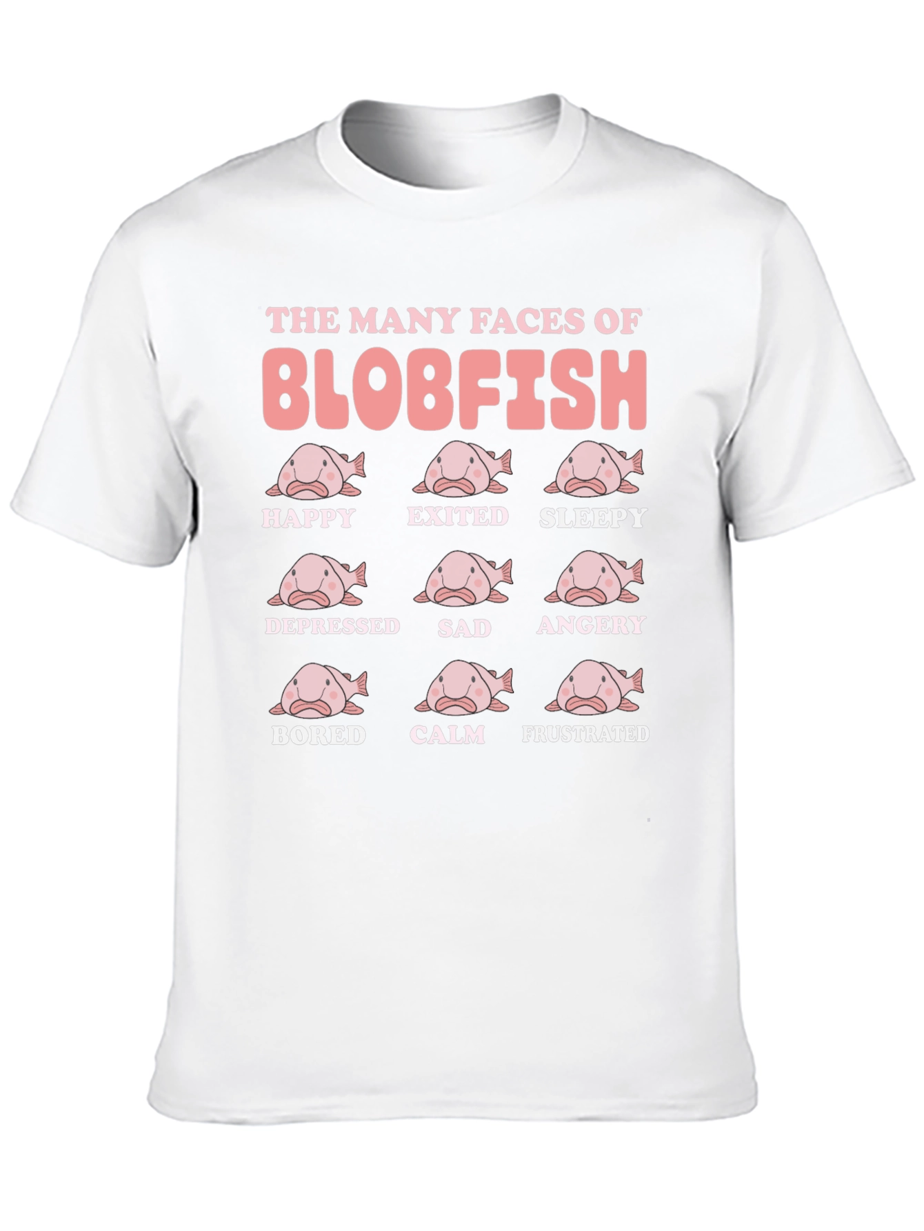 Blobfish Moods Funny Graphic T-Shirt