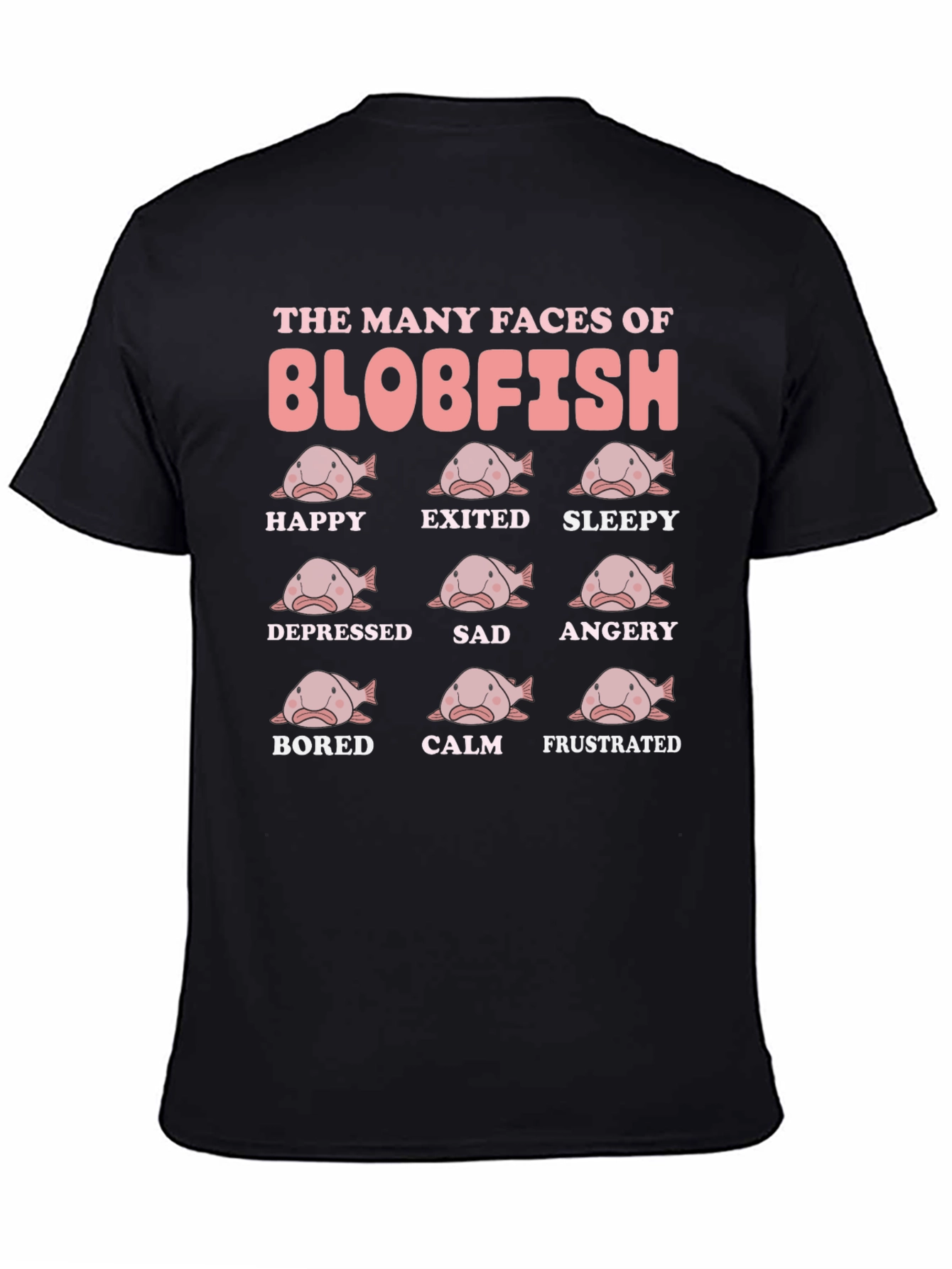 Blobfish Moods Funny Graphic T-Shirt