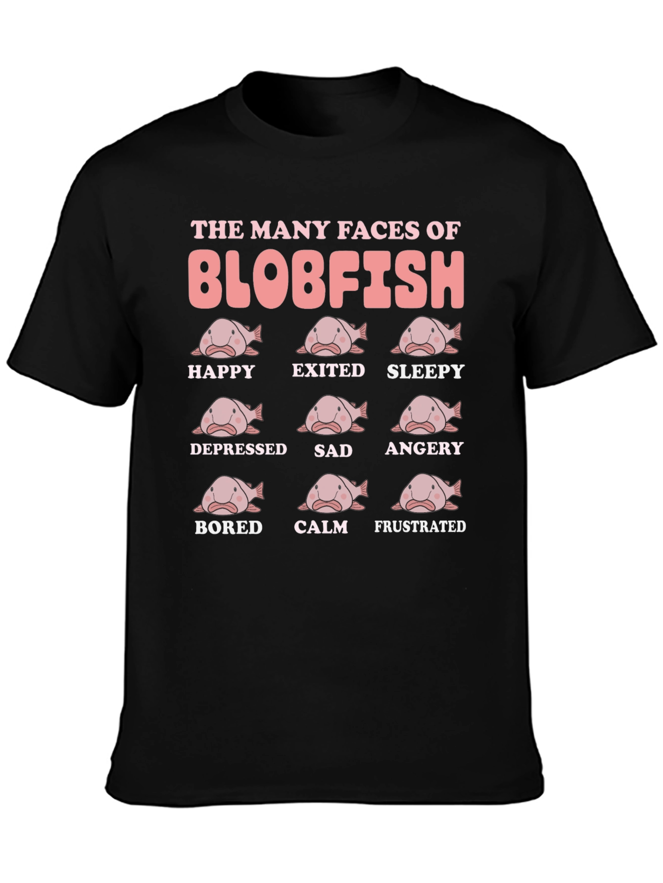Blobfish Moods Funny Graphic T-Shirt