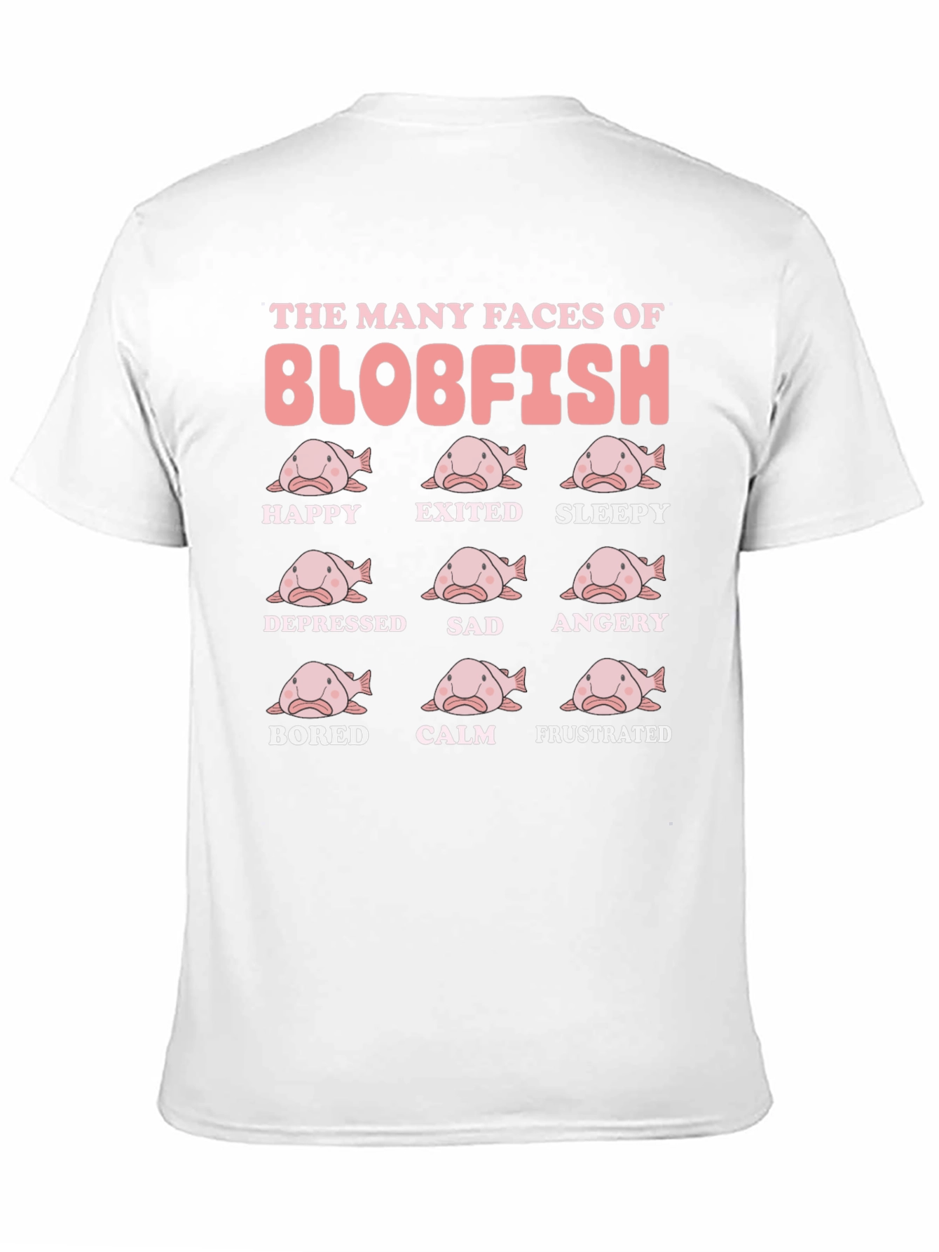 Blobfish Moods Funny Graphic T-Shirt