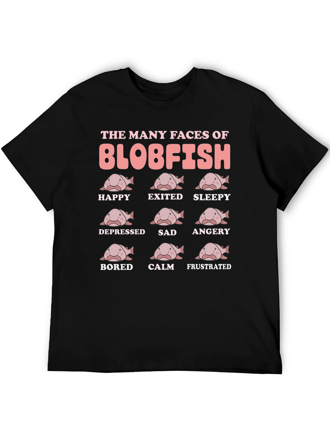 Blobfish Moods Funny Graphic T-Shirt