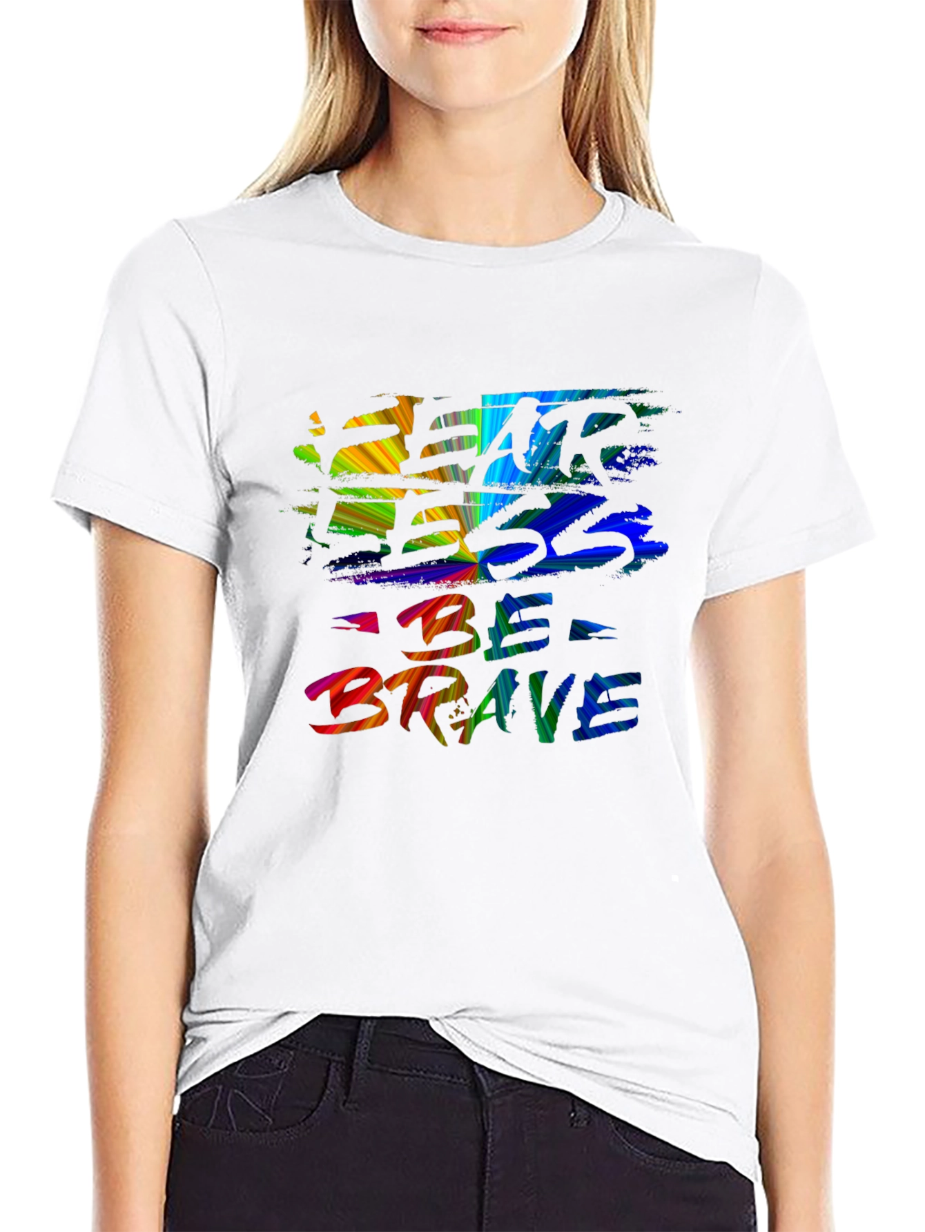 Fear Less Be Brave T-Shirt