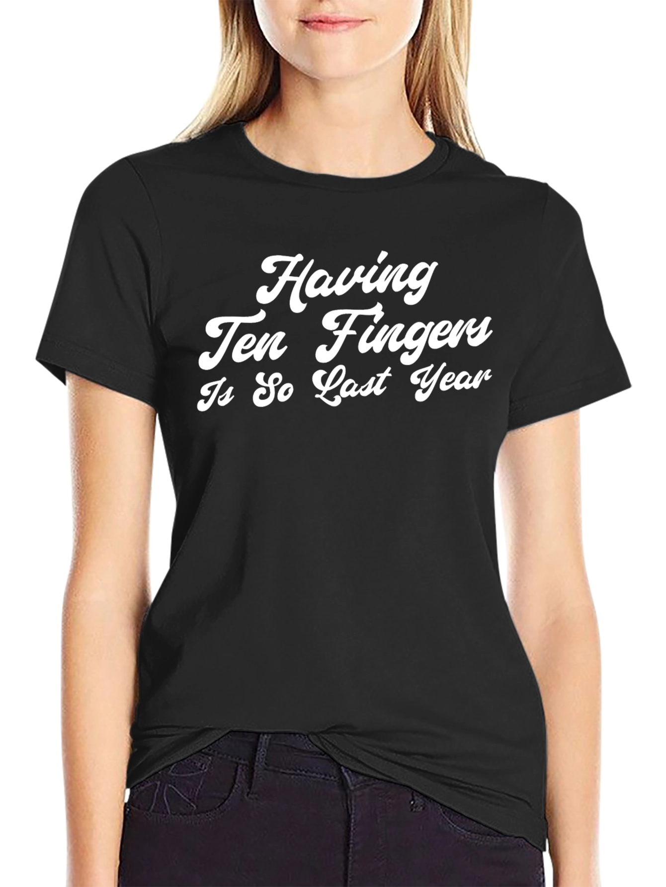 Funny Ten Fingers Last Year Black T-Shirt