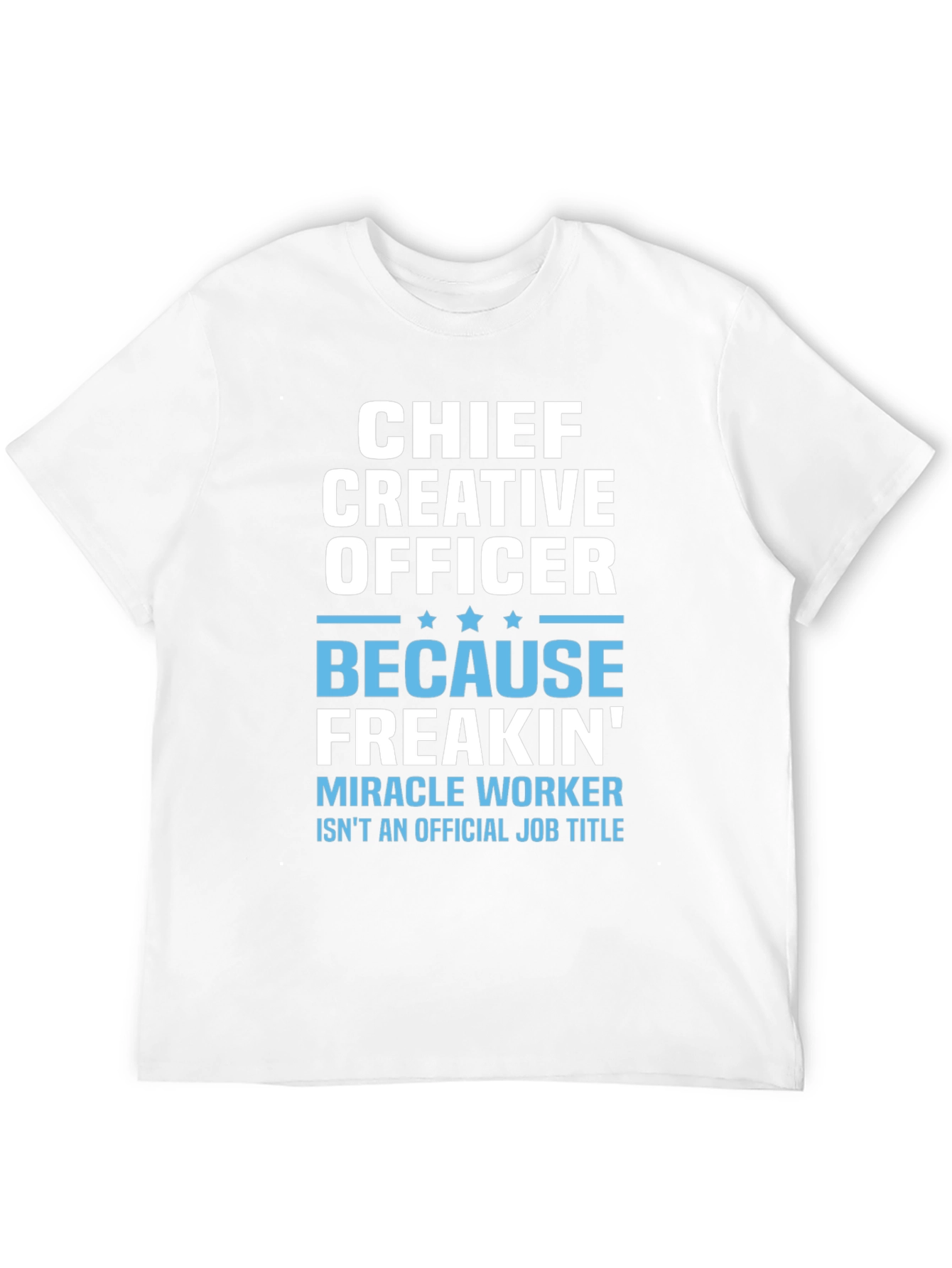 Chief Creative Officer T-Shirt - Funny Job Title Tee