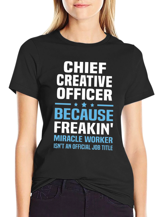 Chief Creative Officer T-Shirt - Funny Job Title Tee