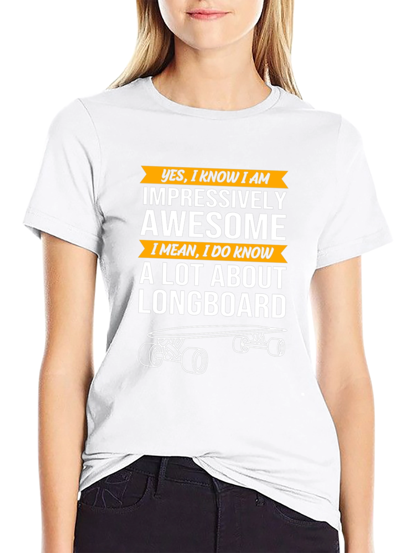 Impressively Awesome Longboard T-Shirt
