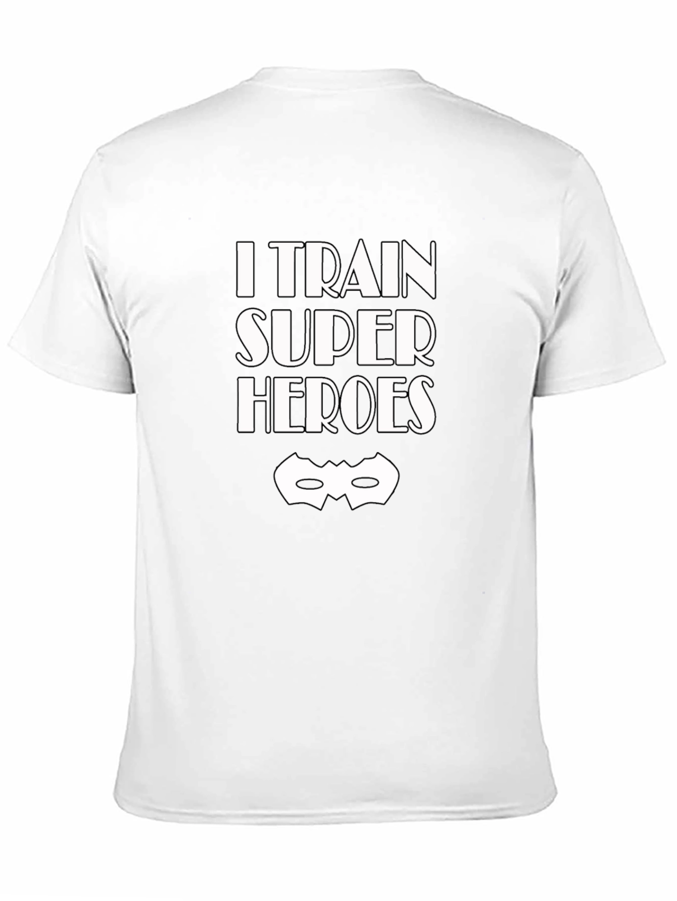 I Train Super Heroes T-Shirt - Graphic Tee