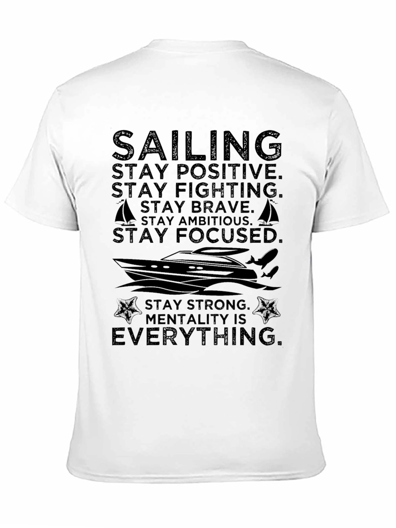 Sailing Motivational Quote Black T-Shirt