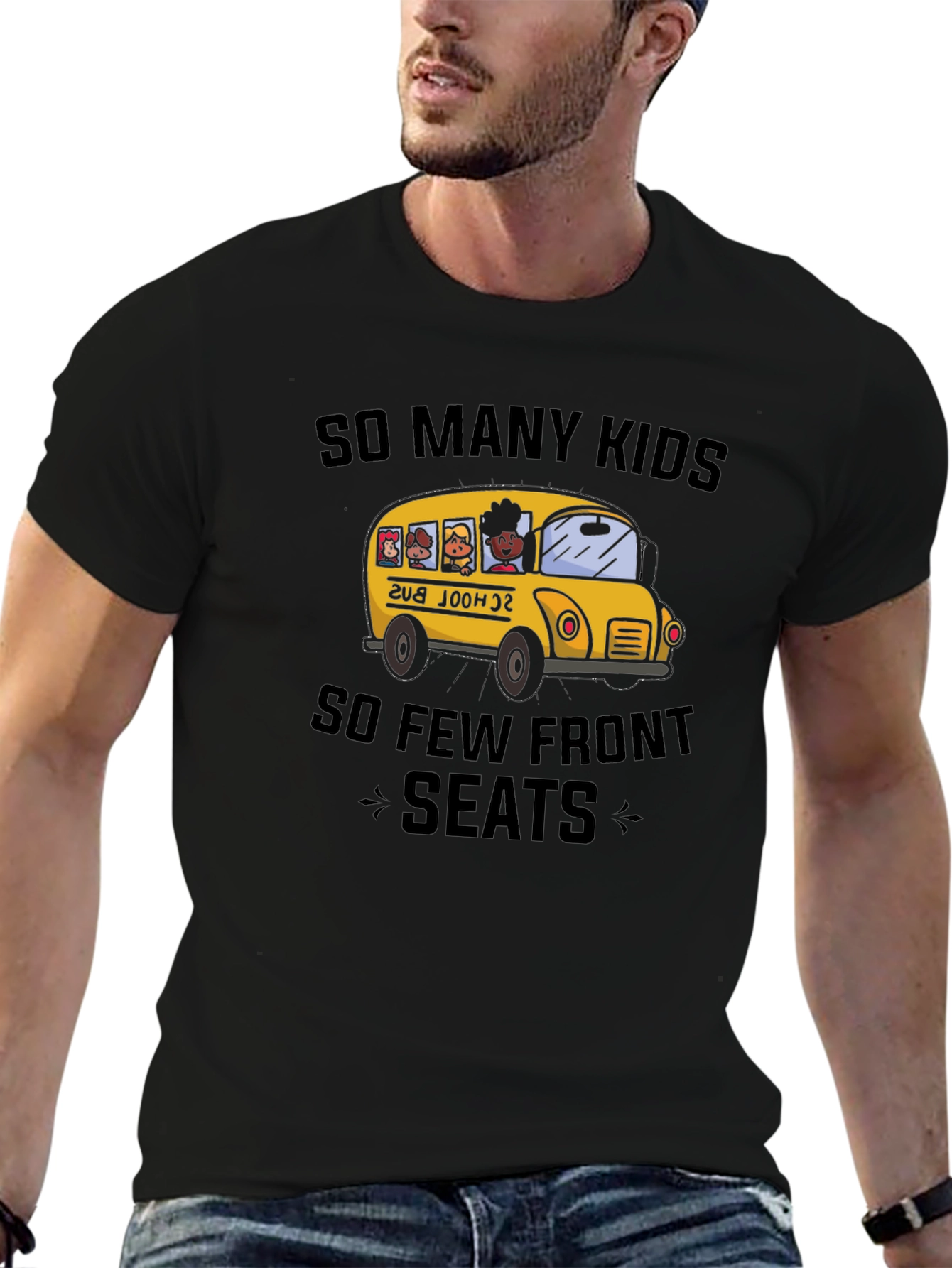 So Many Kids So Few Front Seats T-Shirt