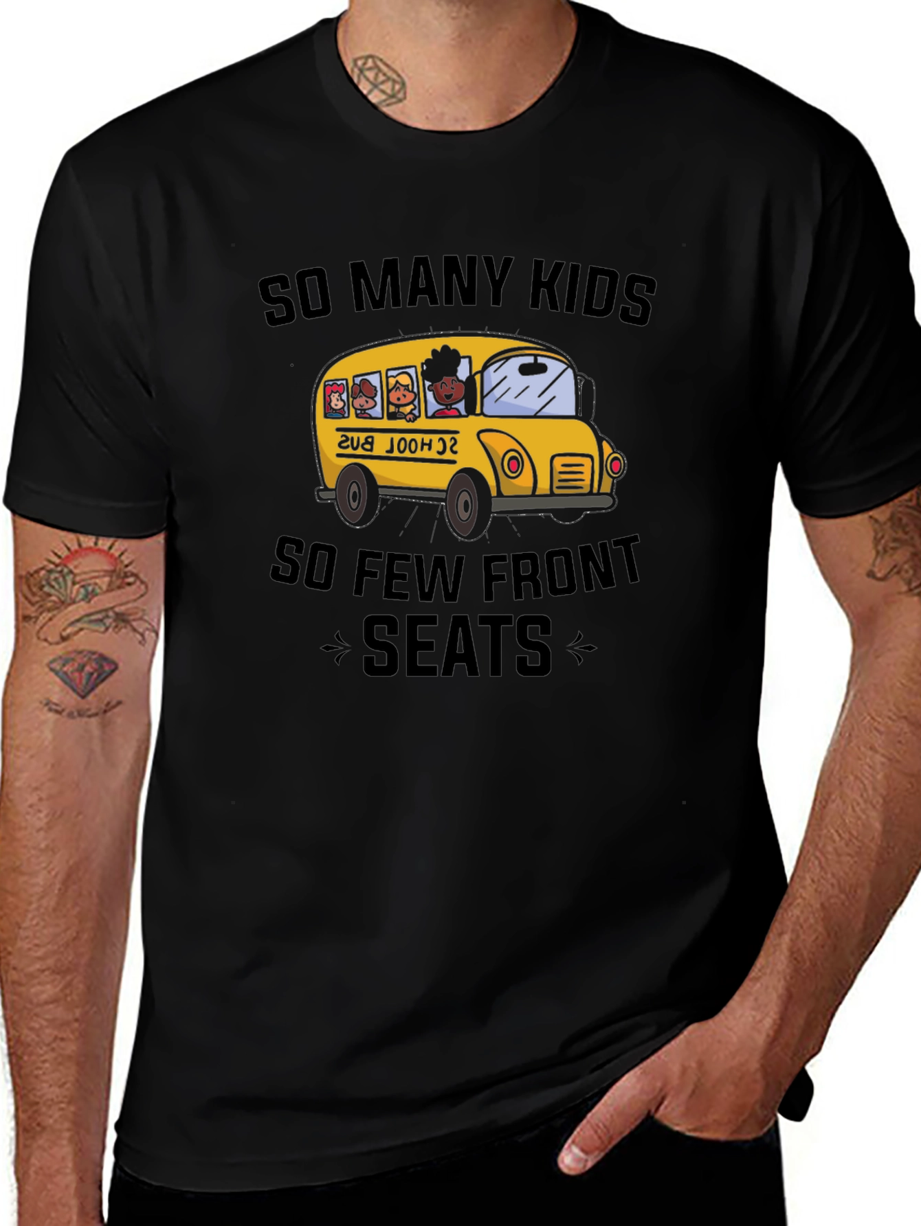 So Many Kids So Few Front Seats T-Shirt