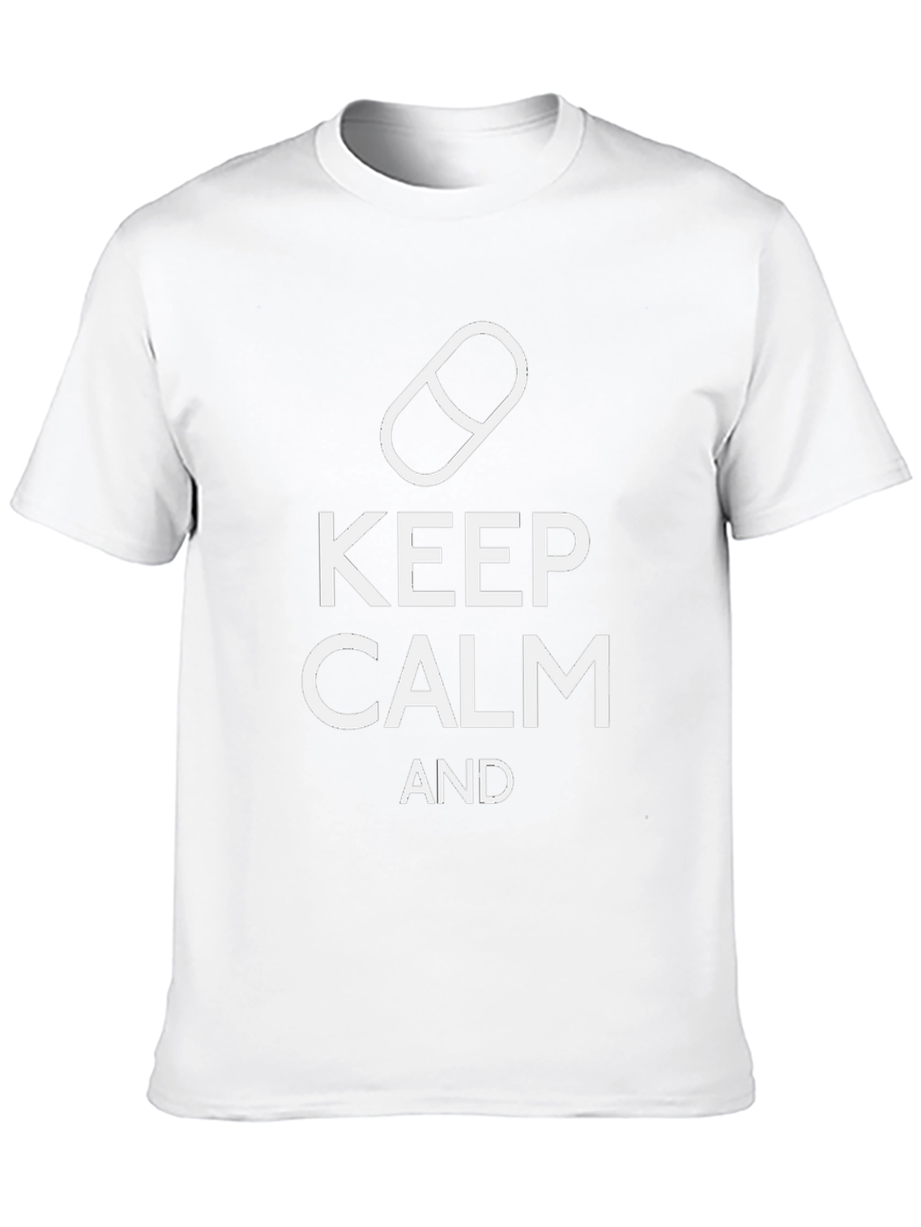 Keep Calm T-Shirt Funny Novelty Pill Tee