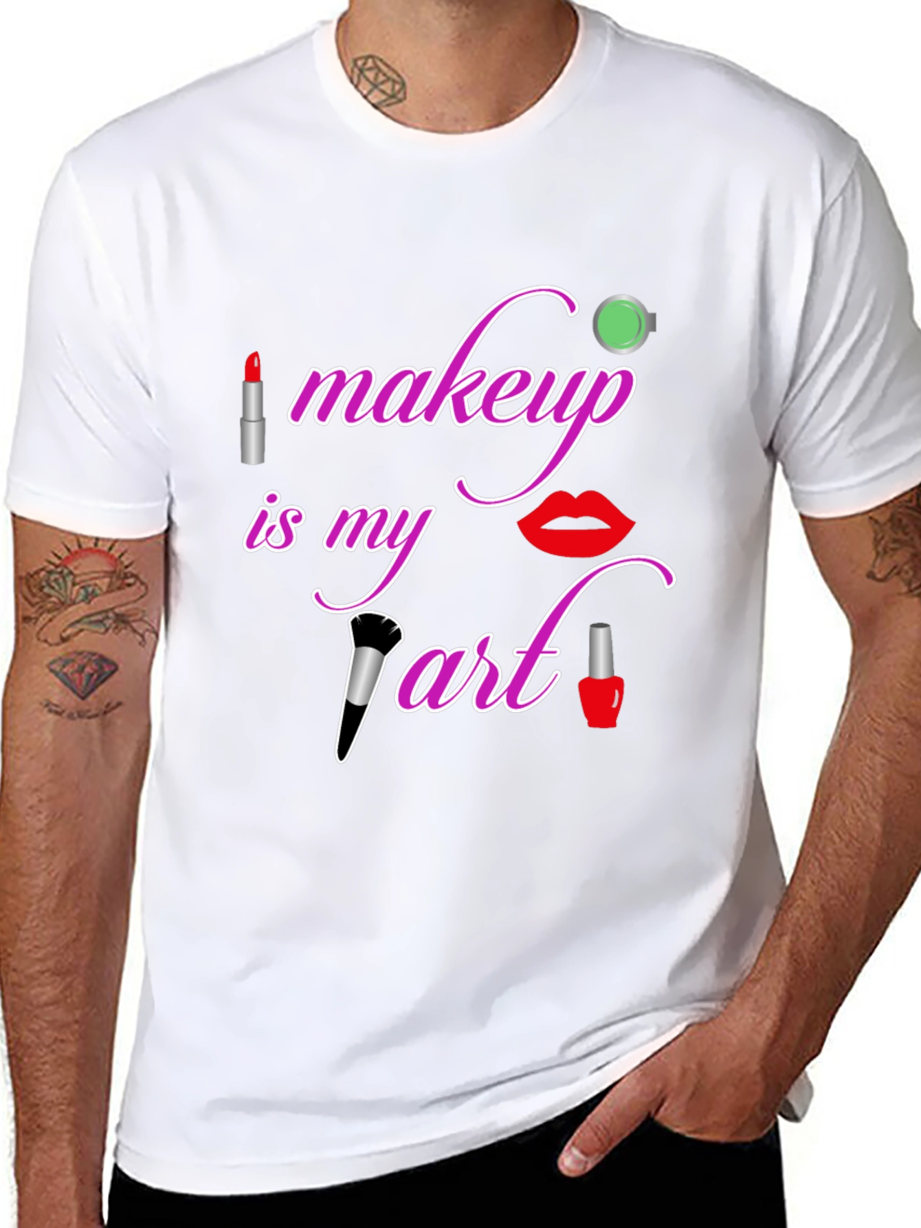 Makeup is My Art T-Shirt - Beauty Lover Tee