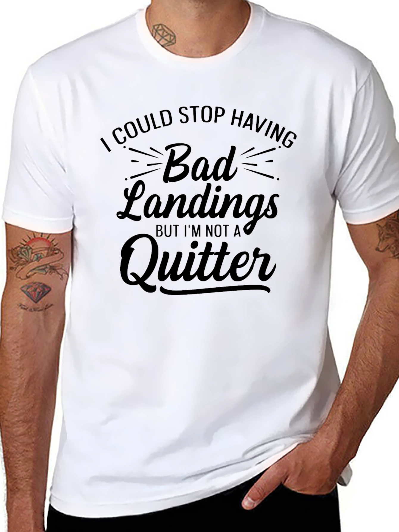 Funny Bad Landings T-Shirt - Im Not A Quitter