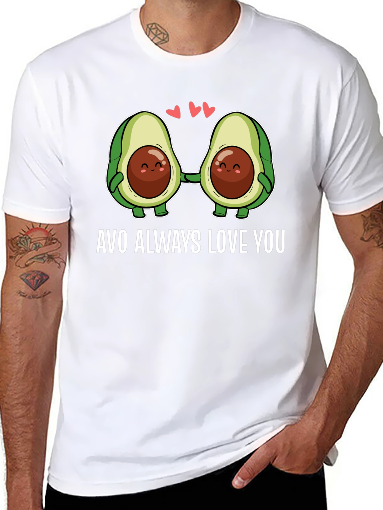 Avo Always Love You T-Shirt
