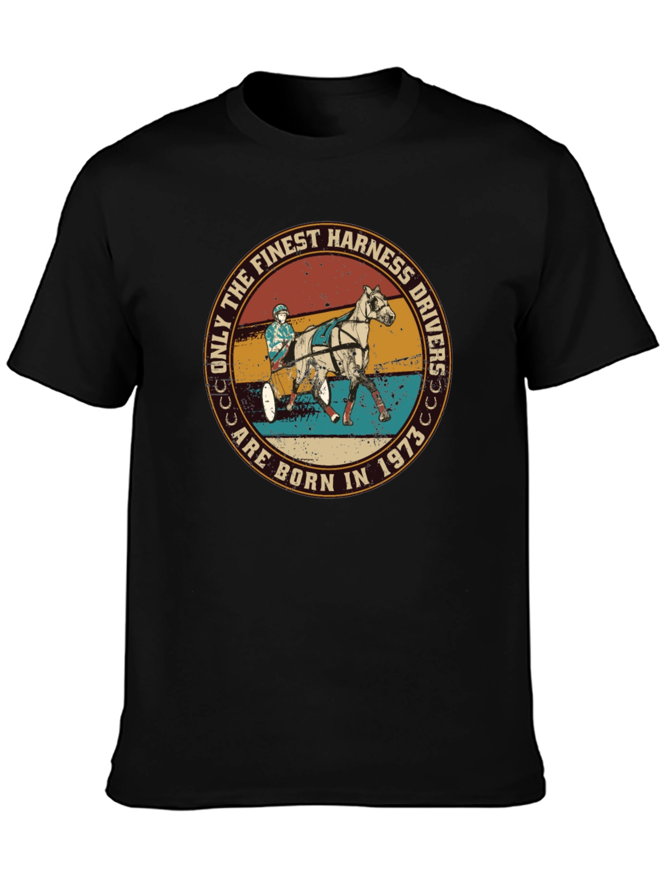 Finest Harness Drivers Born in 1973 Graphic Tee