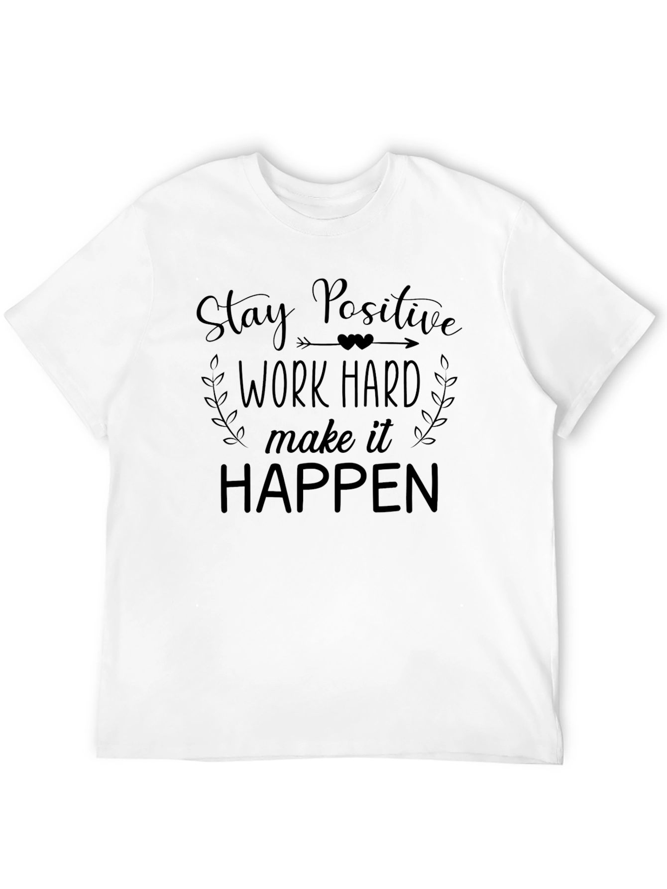 Stay Positive Mens Graphic Tee