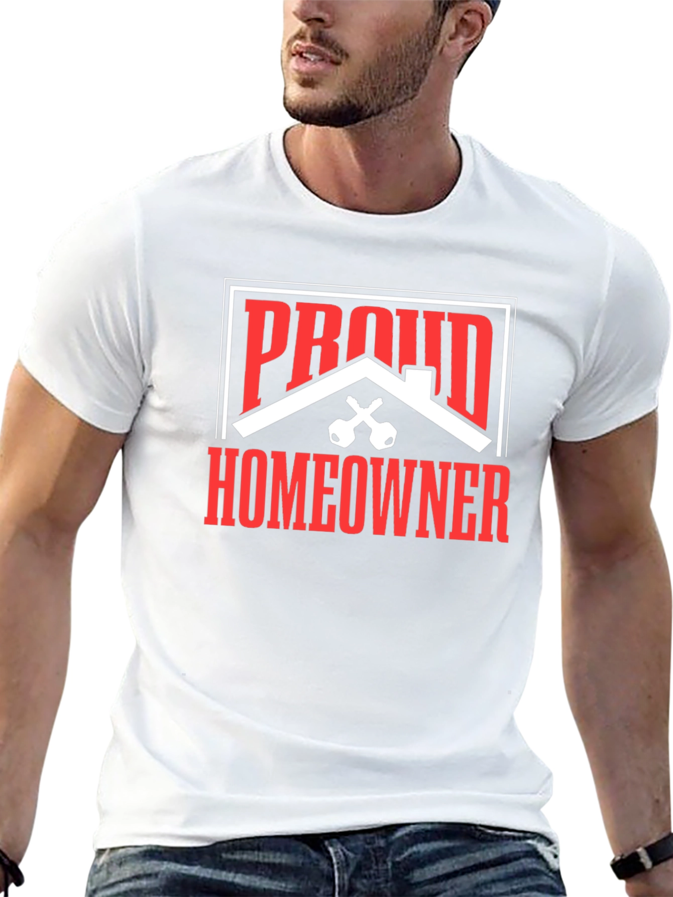 Proud Homeowner Graphic Tee