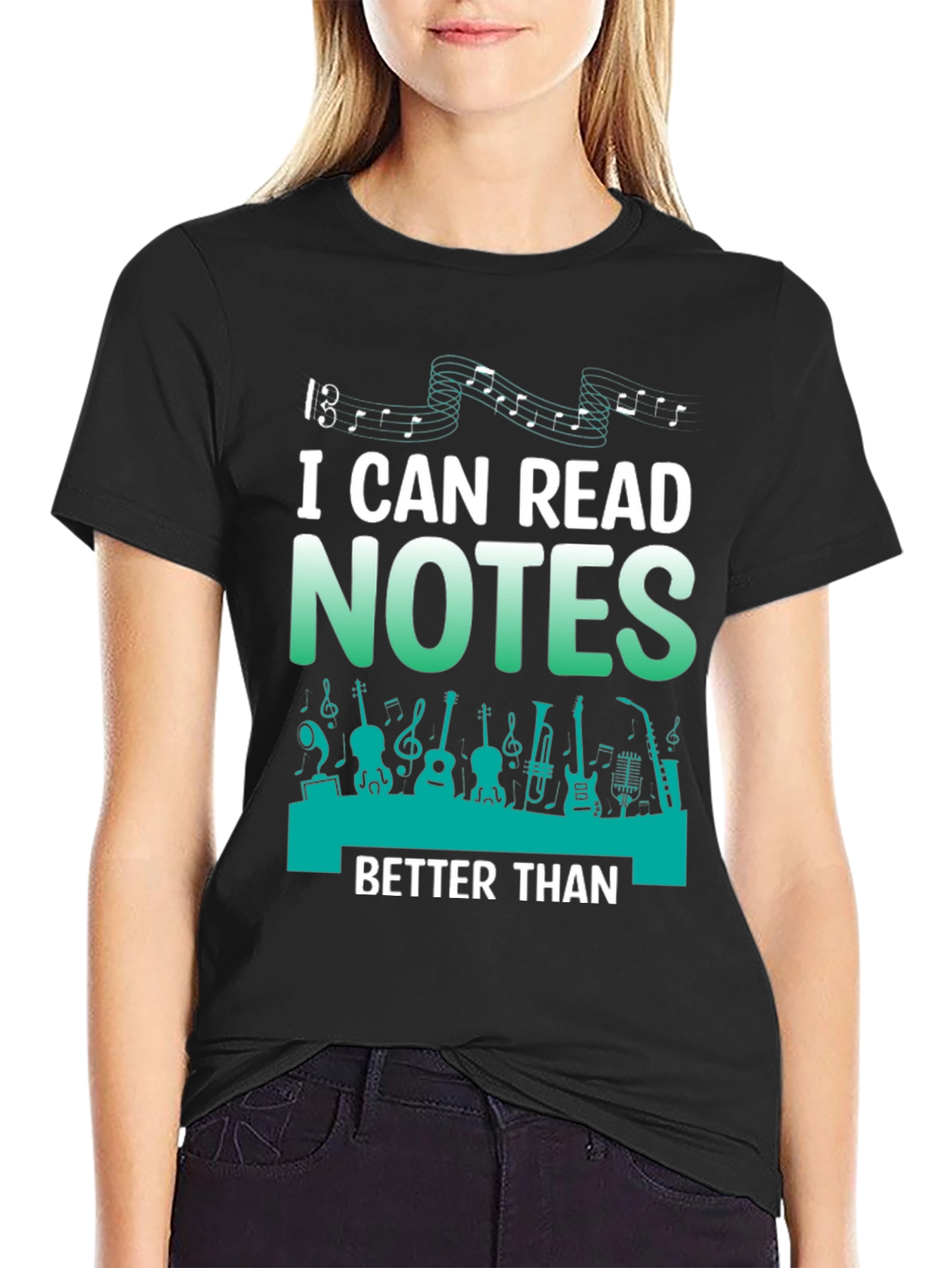 Musician T-Shirt: I Can Read Notes Better Than