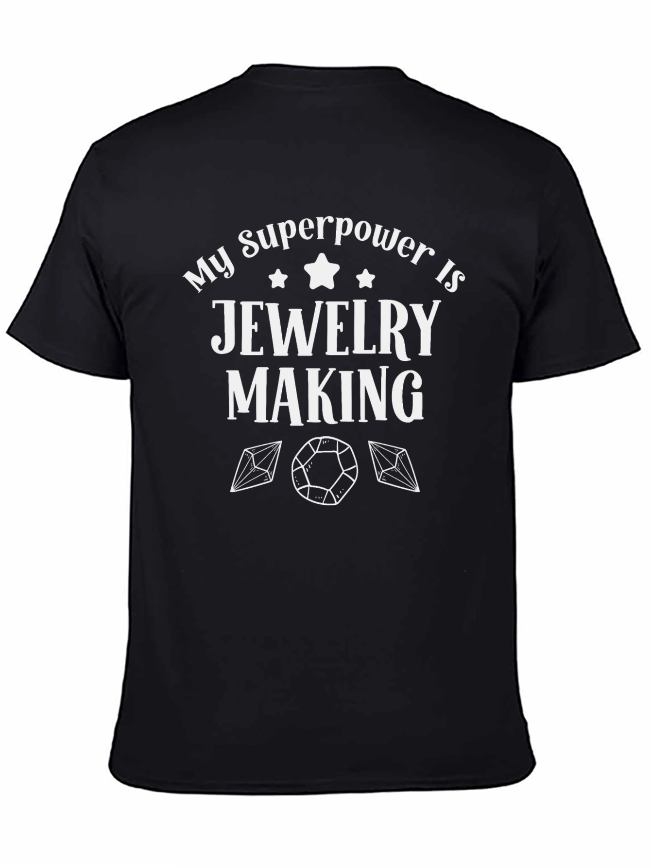 Jewelry Making Superpower T-Shirt
