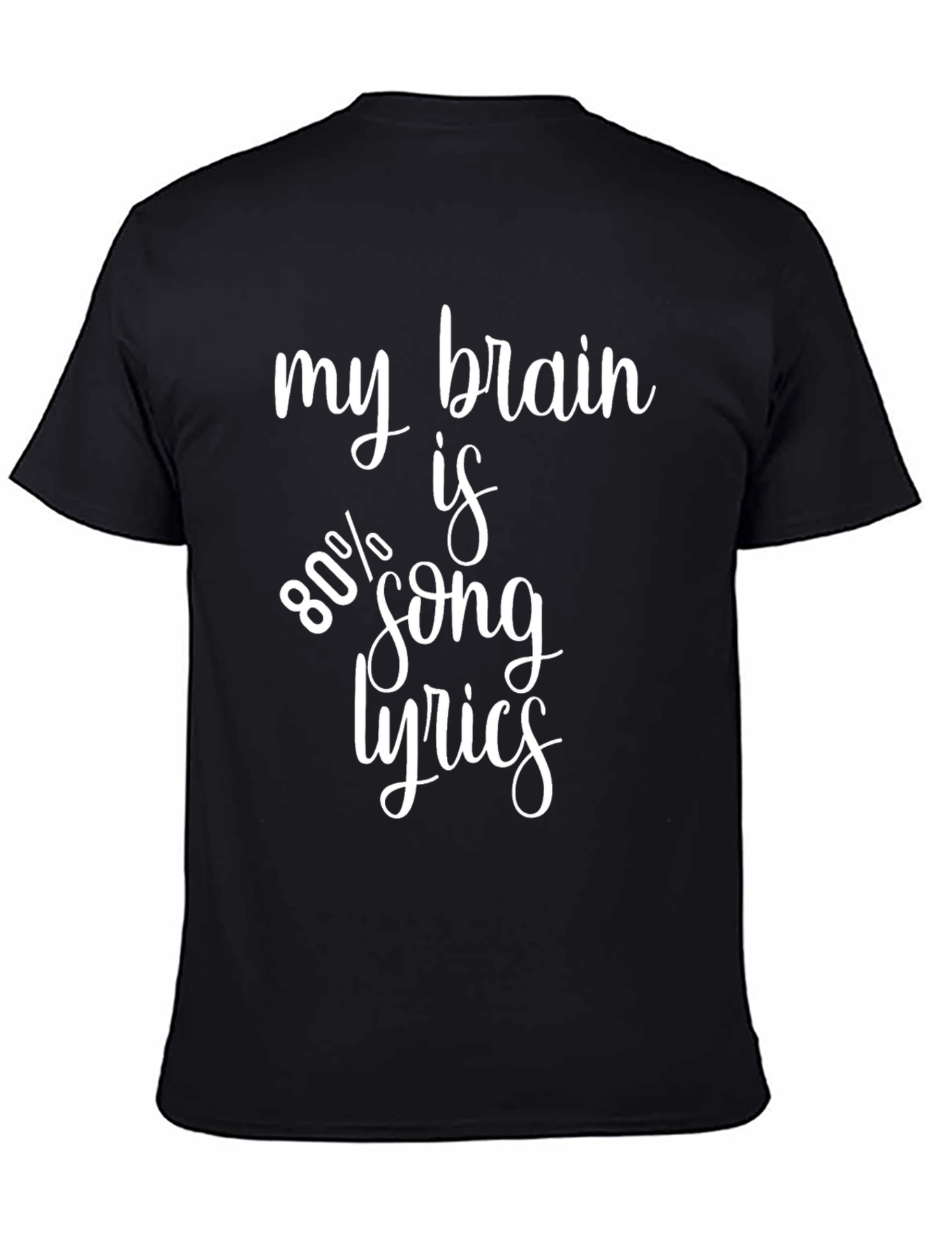 Funny My Brain is 80% Song Lyrics Graphic Tee