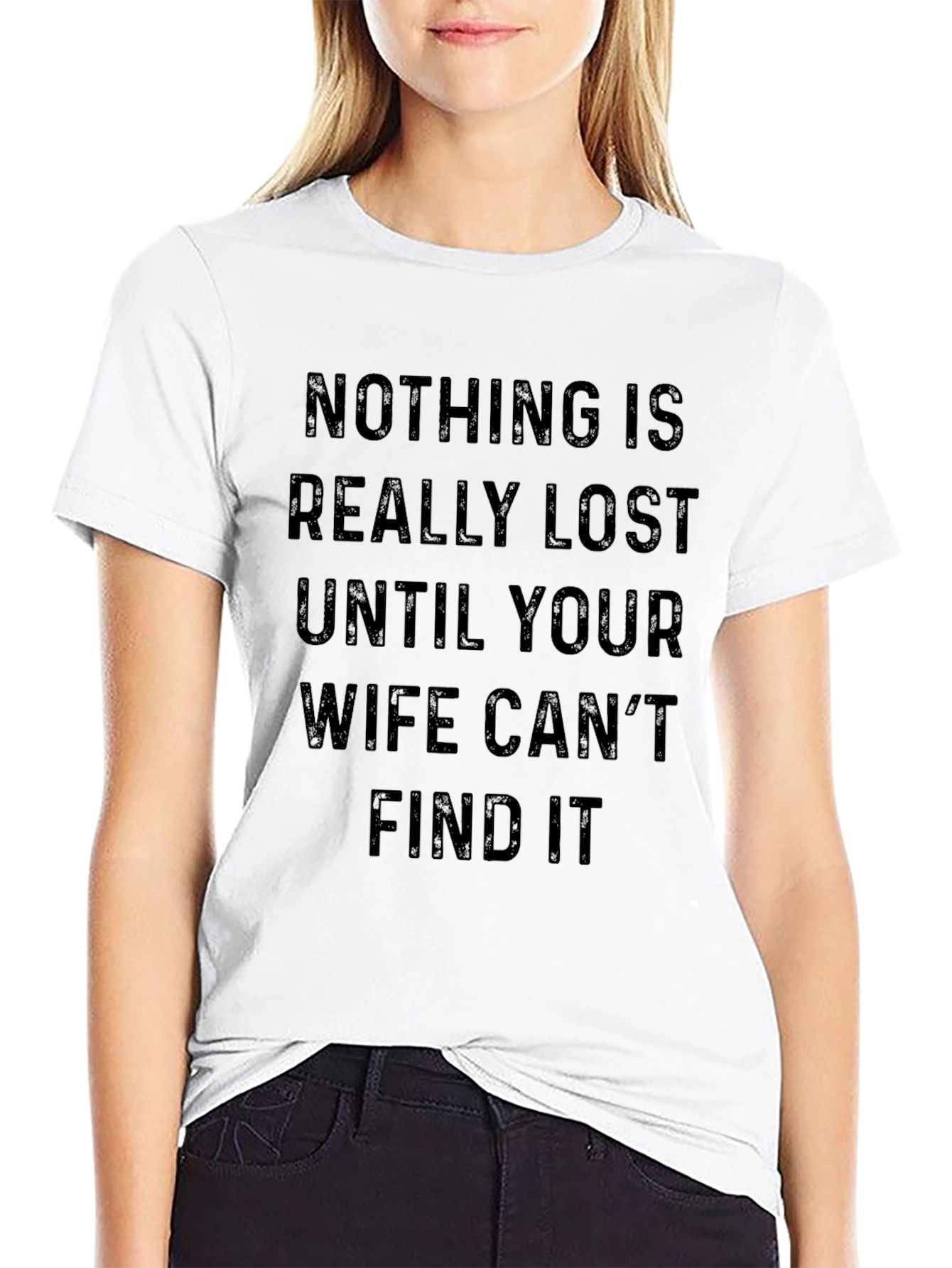 Funny Wife Lost Item Graphic T-Shirt