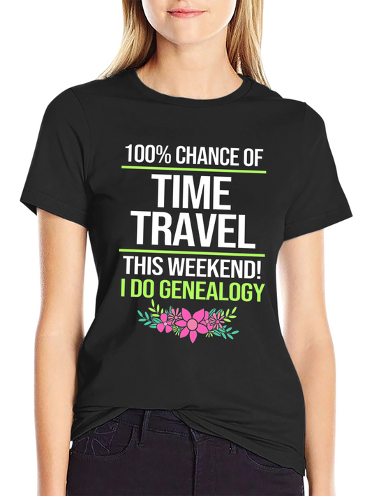 Funny Genealogy Time Travel T-Shirt