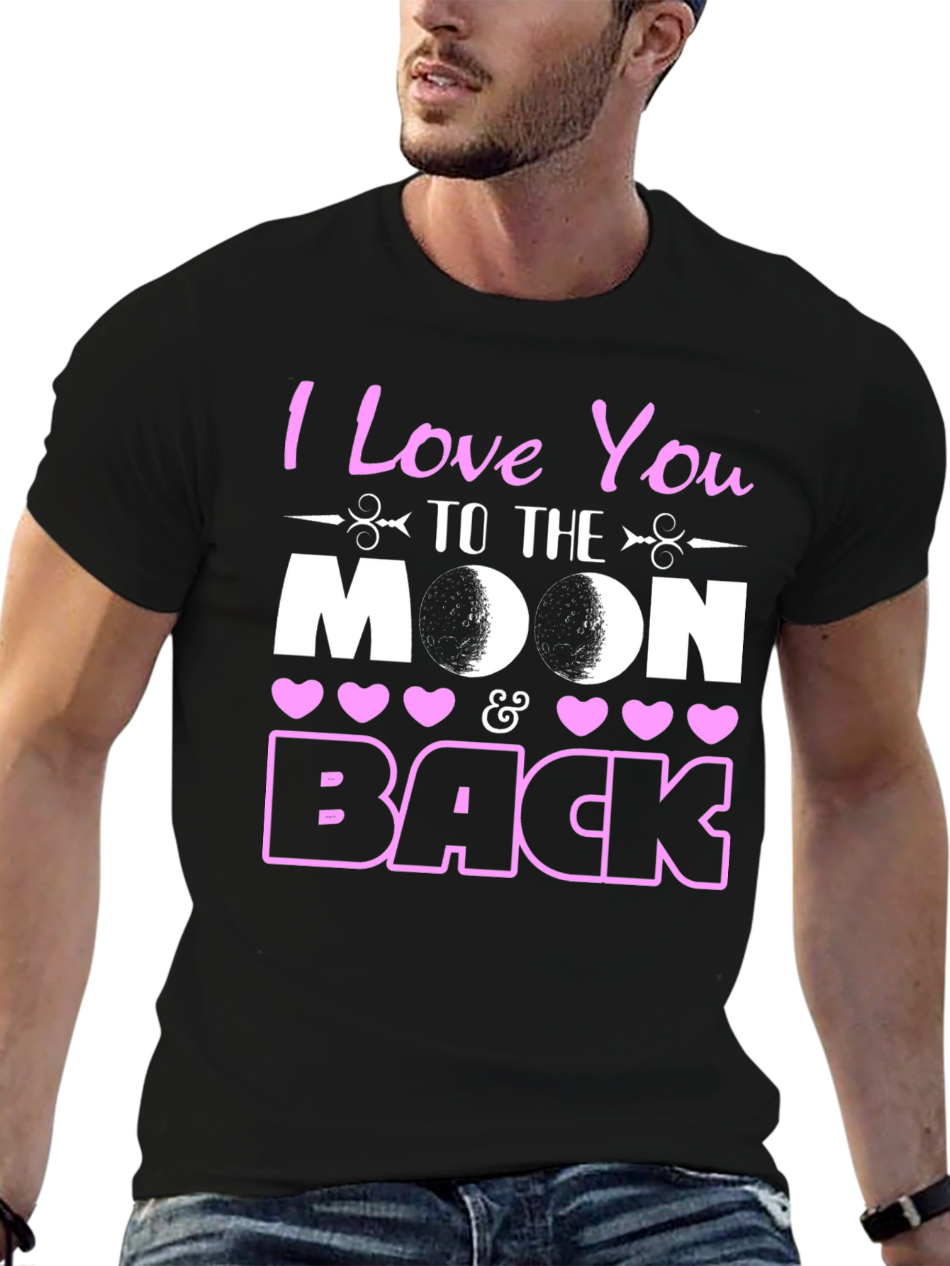 I Love You To The Moon and Back T-Shirt