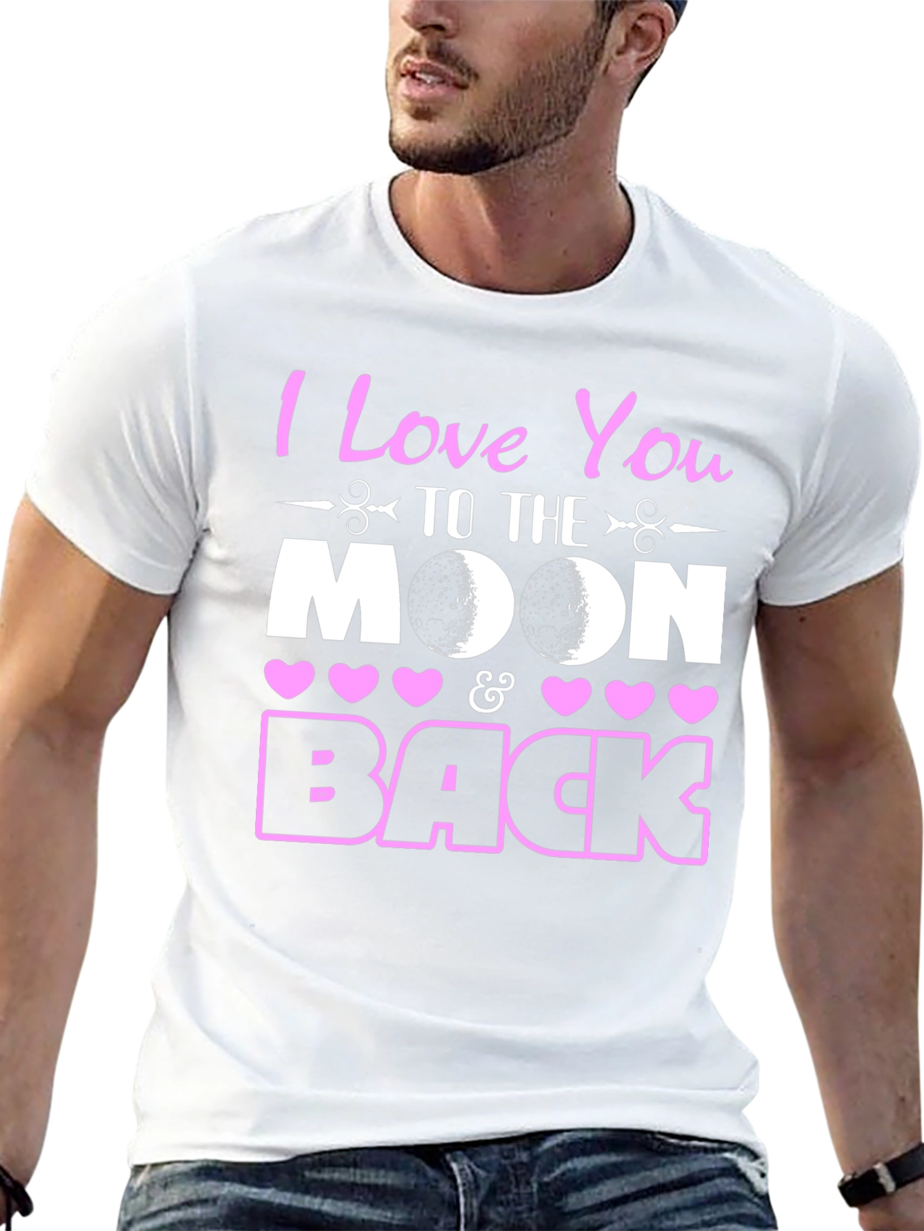 I Love You To The Moon and Back T-Shirt