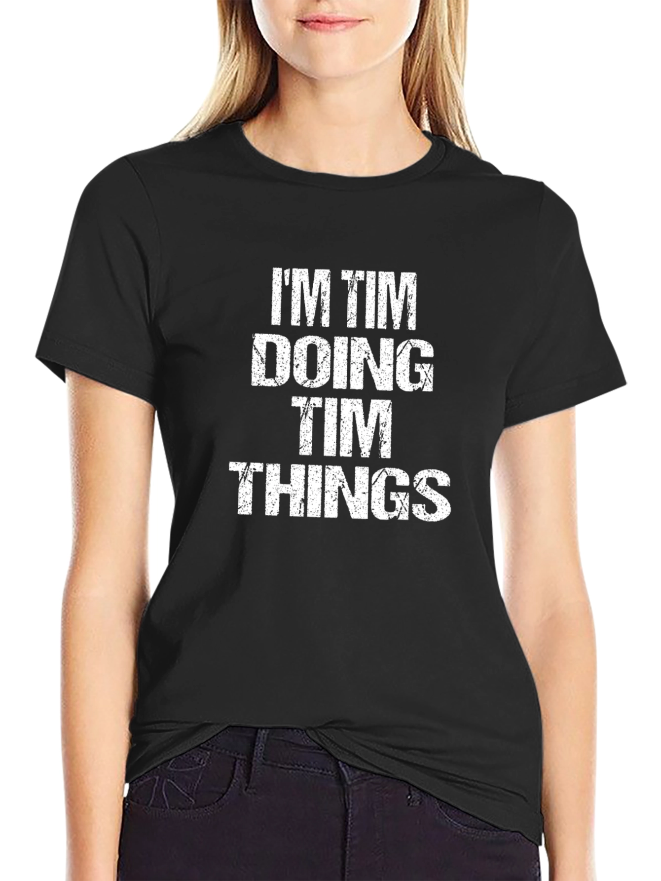 Im Tim Doing Tim Things - Funny Graphic Tee