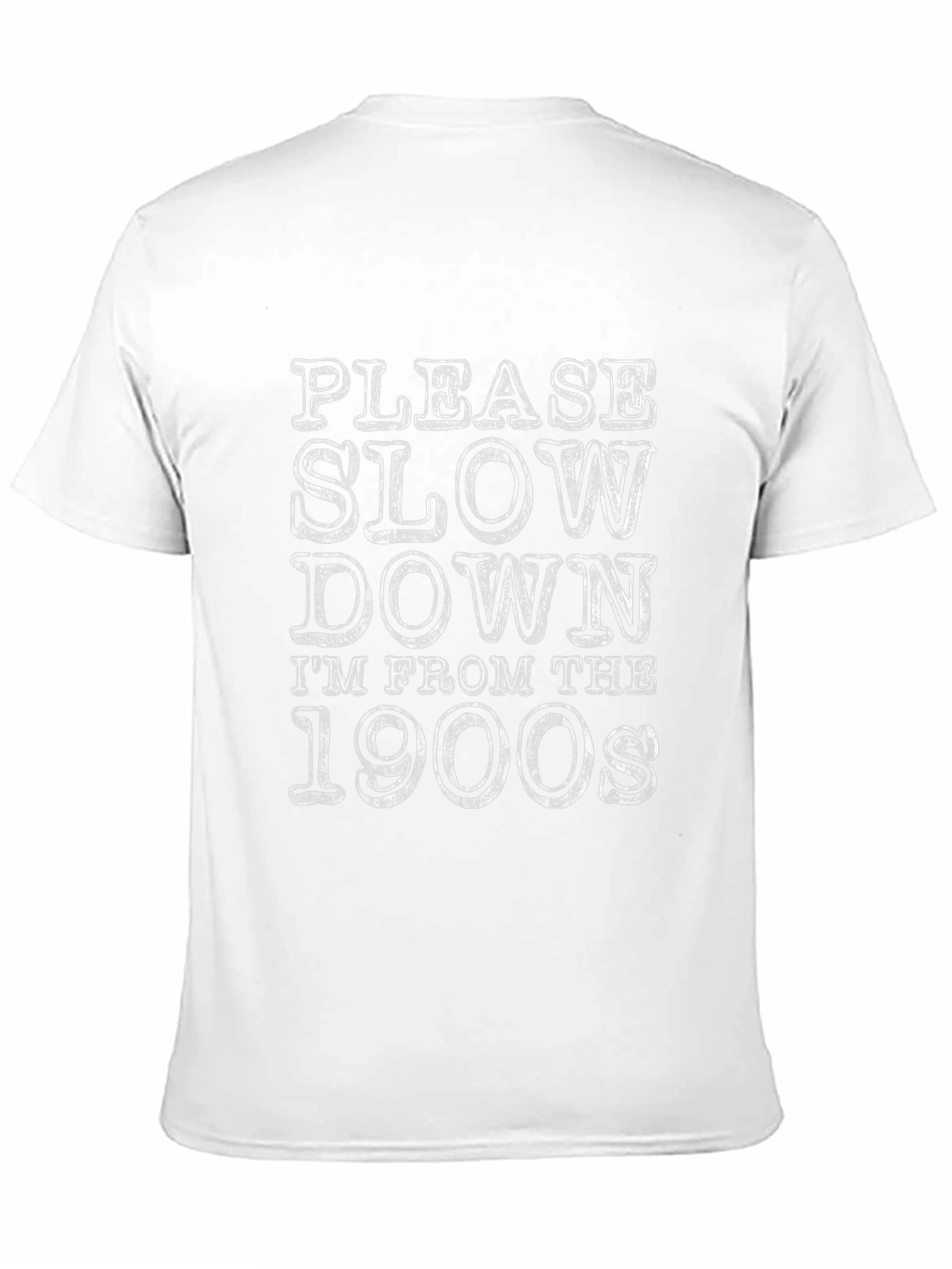 Please Slow Down T-Shirt: Retro 1900s Humor Tee