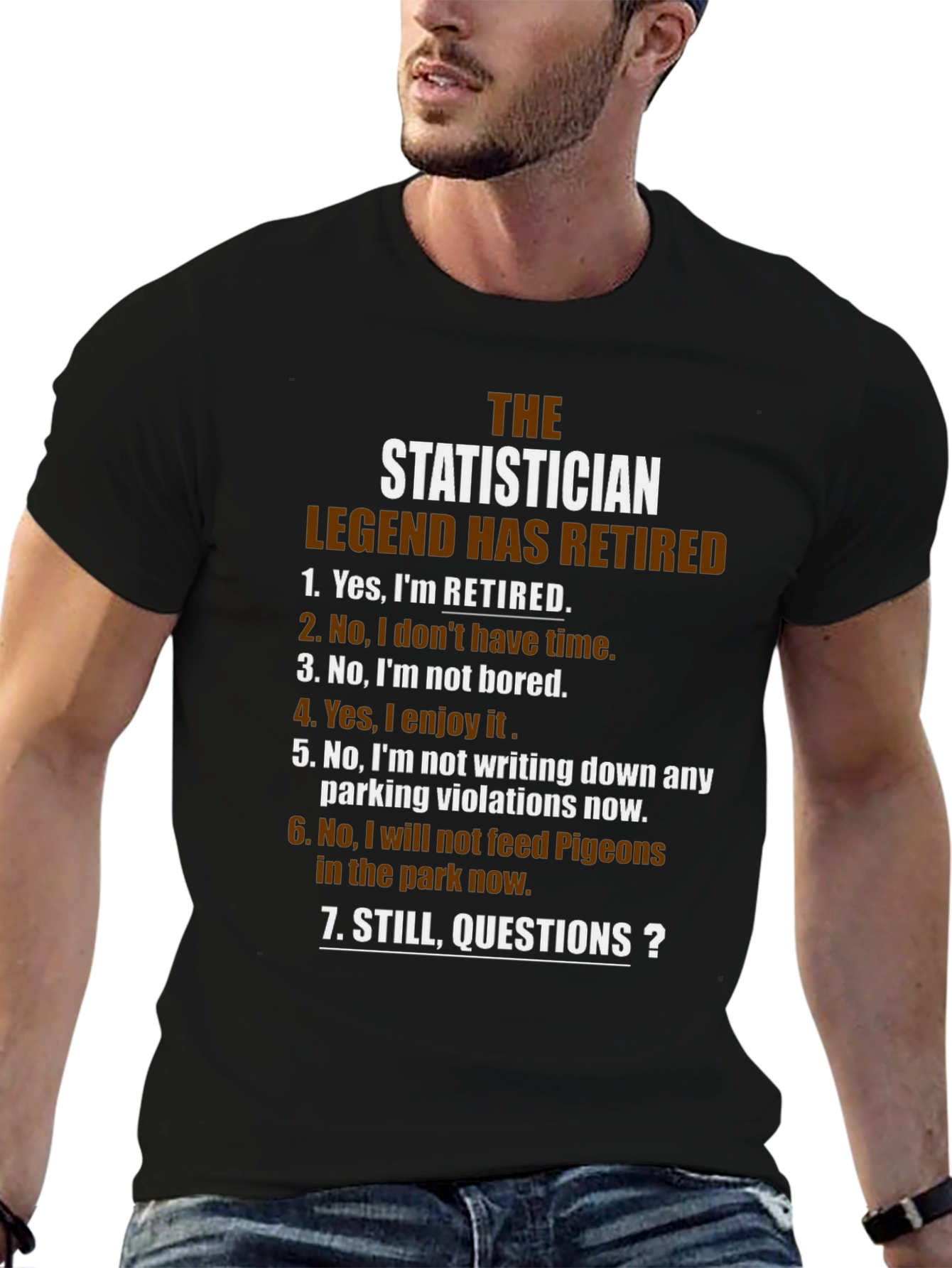 Retired Statistician Legend T-Shirt