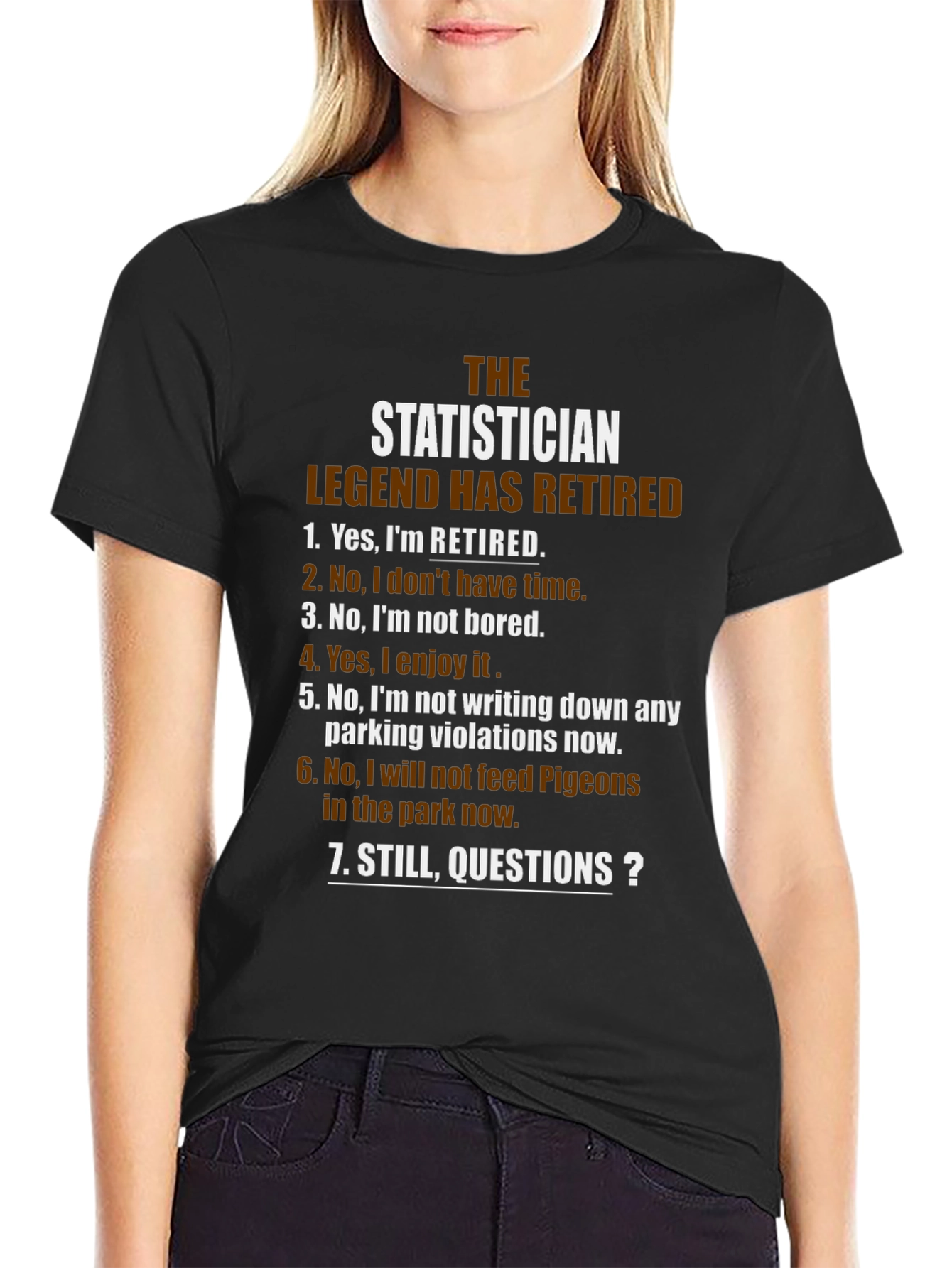 Retired Statistician Legend T-Shirt