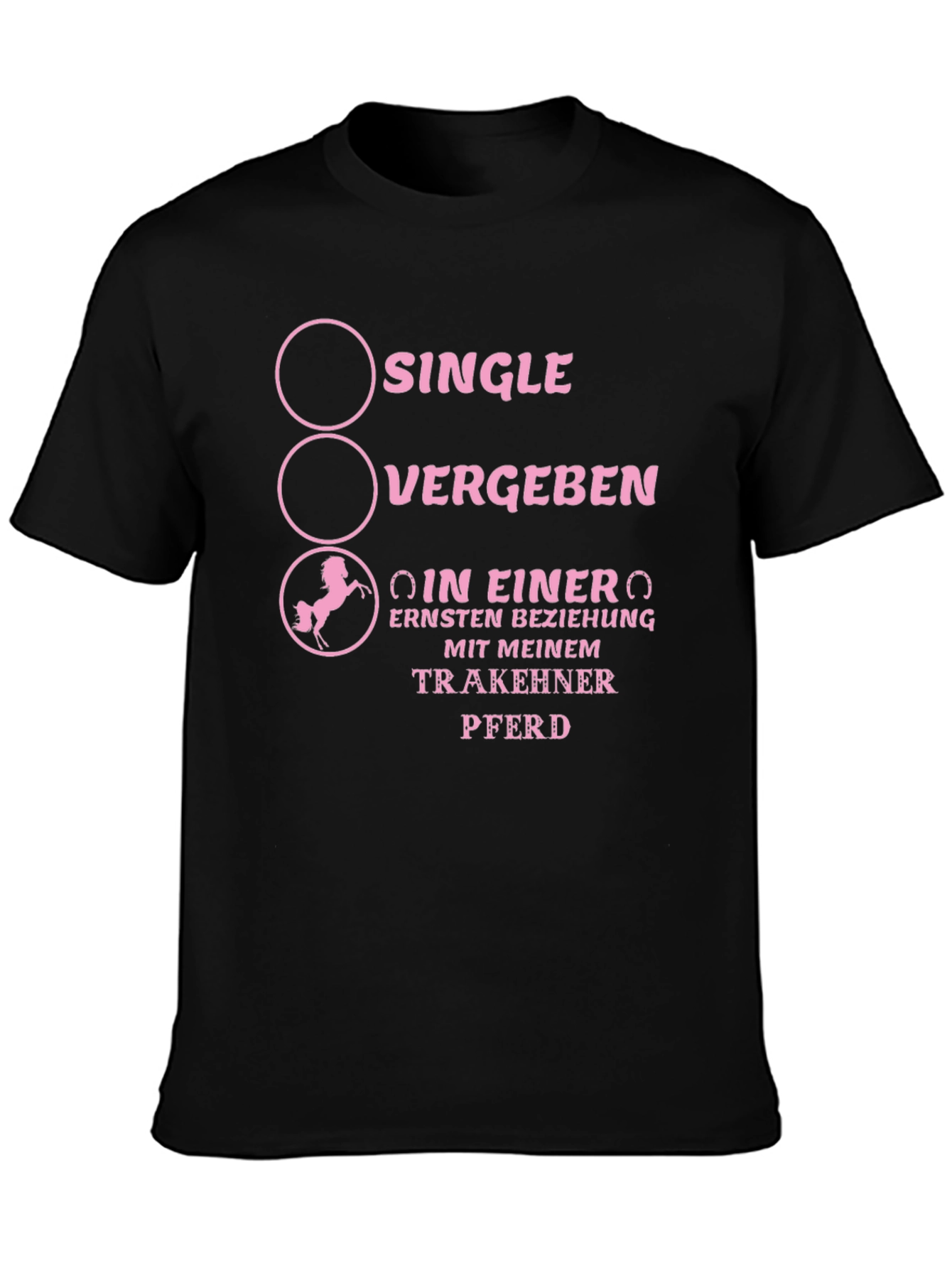 Single Vergaben Trakehner Horse T-Shirt