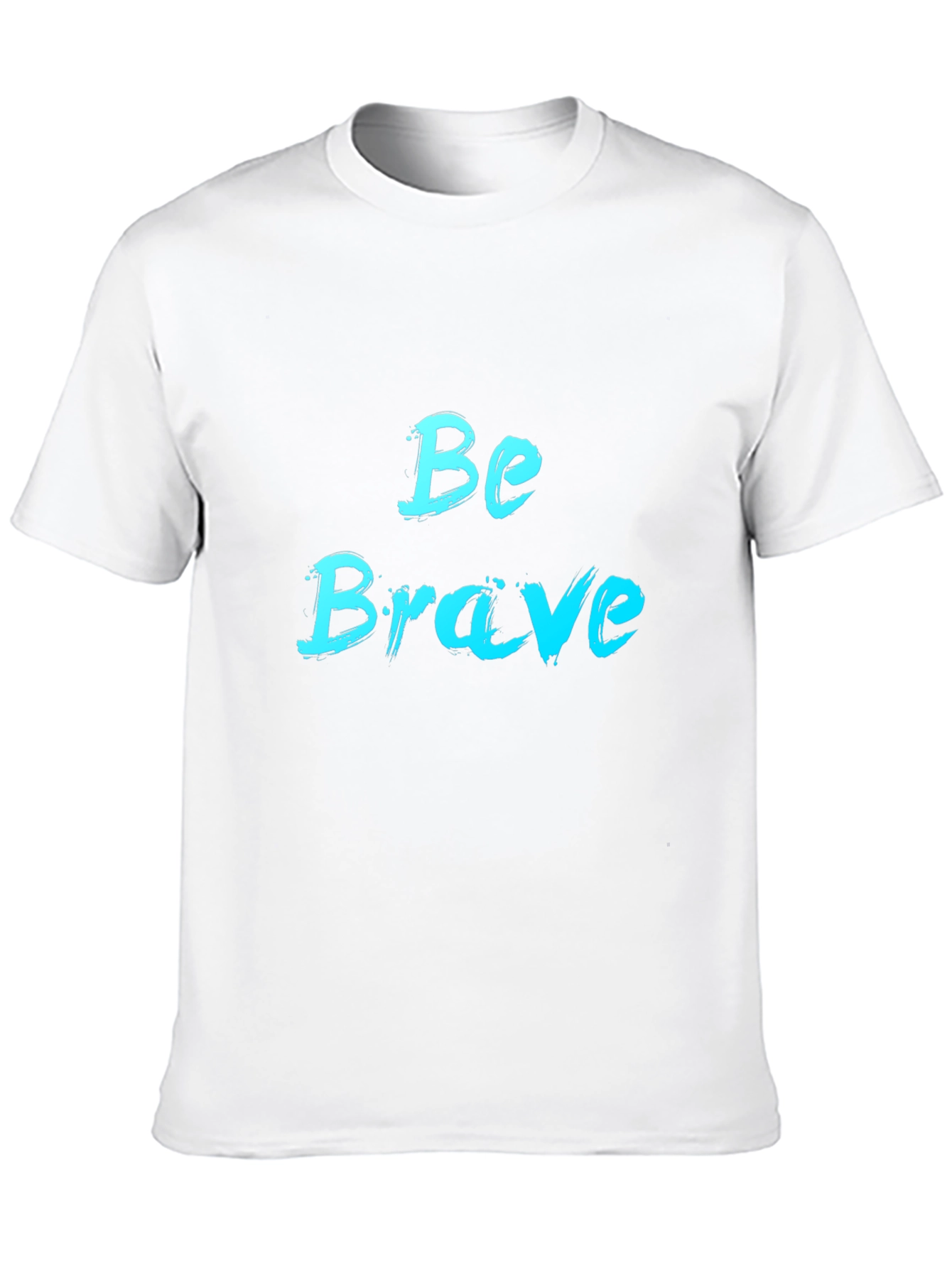 Be Brave Black T-Shirt - Motivational Design
