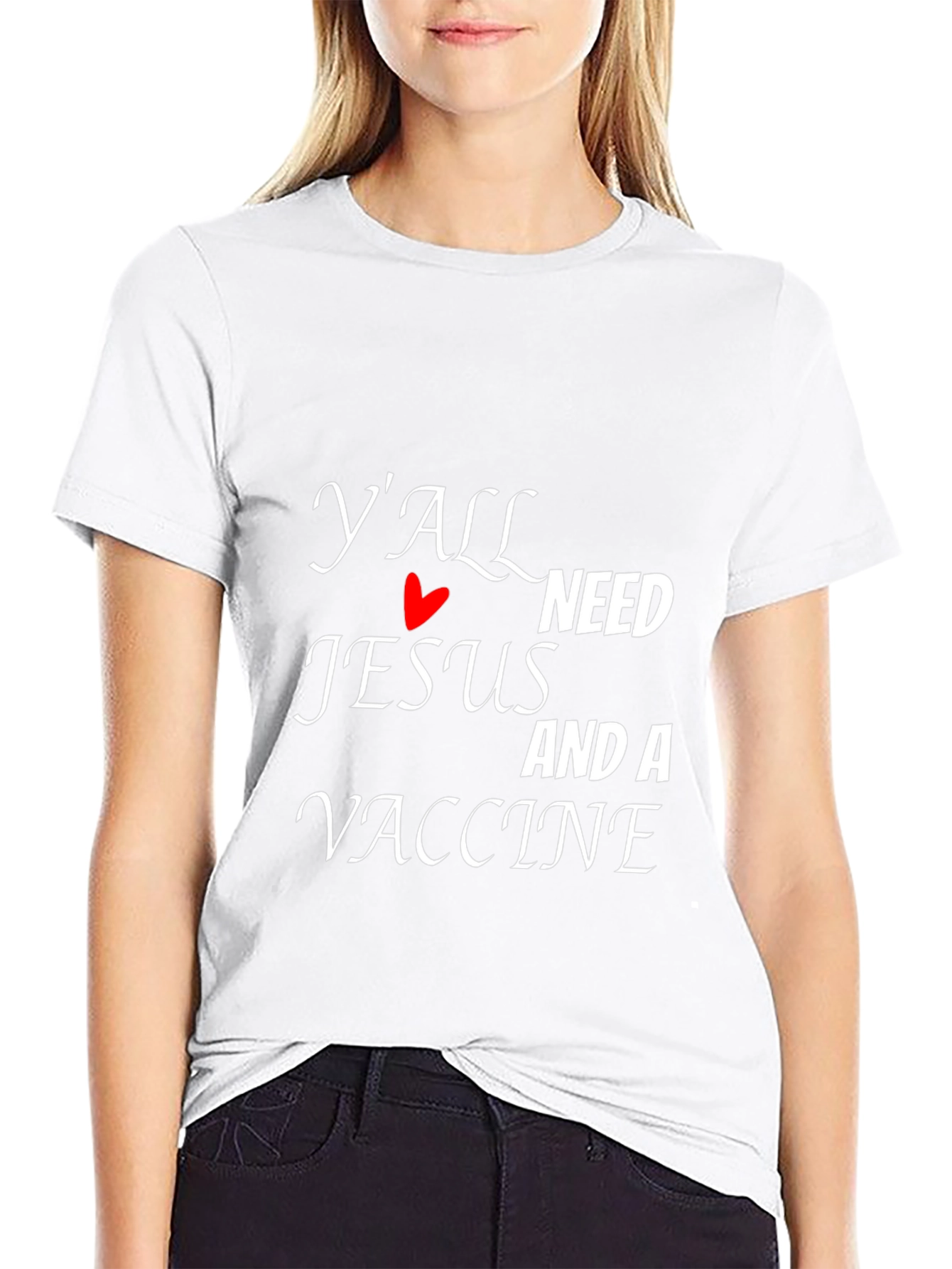 Yall Need Jesus and a Vaccine Graphic Tee