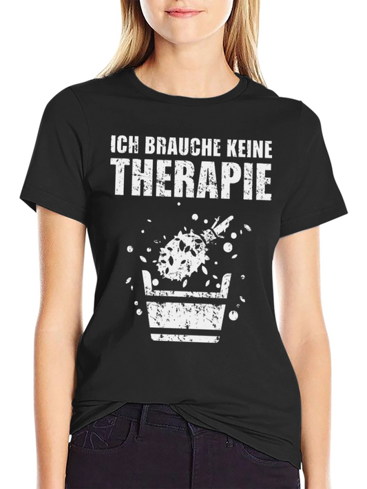 Ich Brauche Keine Therapie Beer T-Shirt