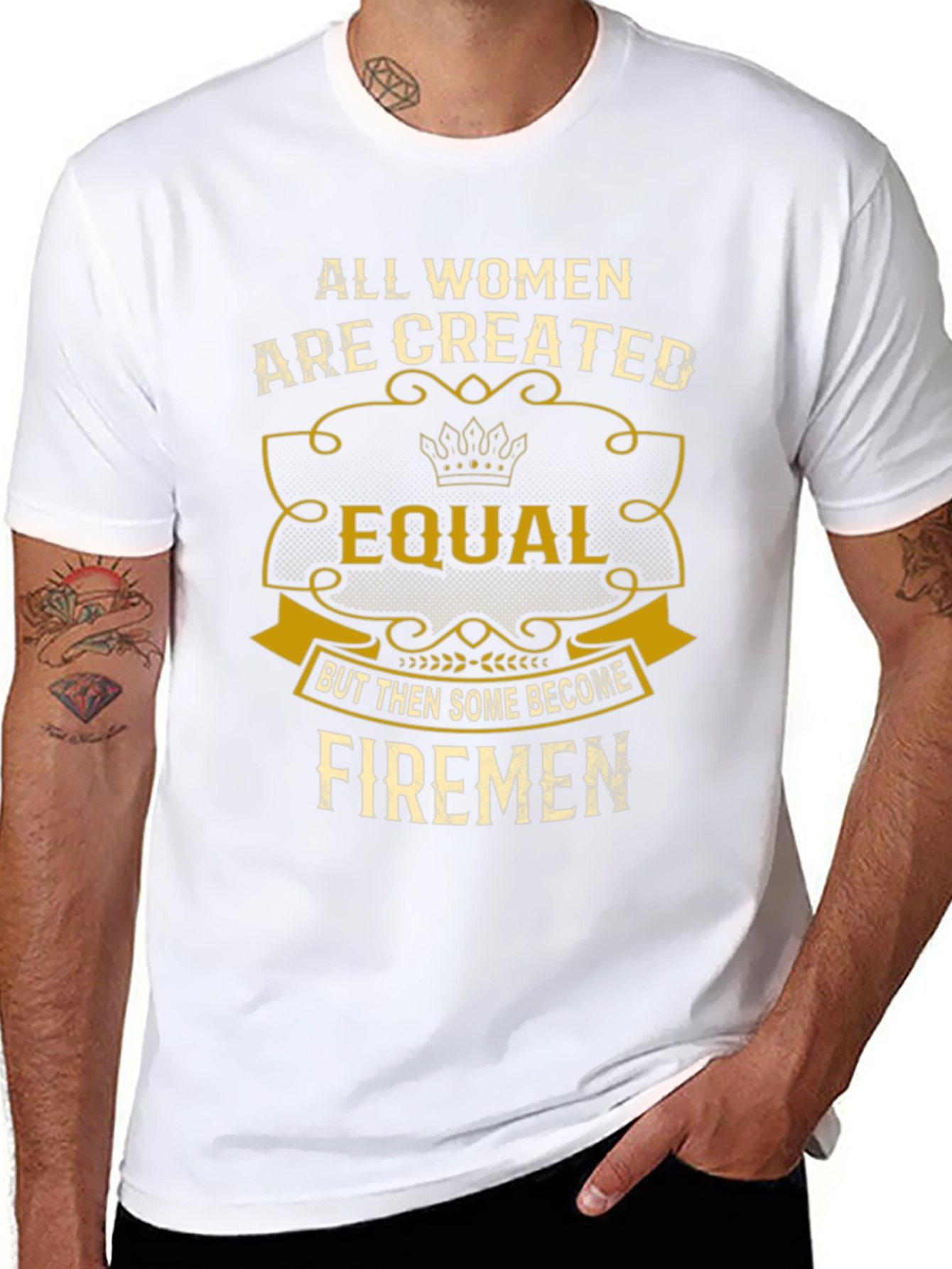 All Women Created Equal Firemen T-Shirt