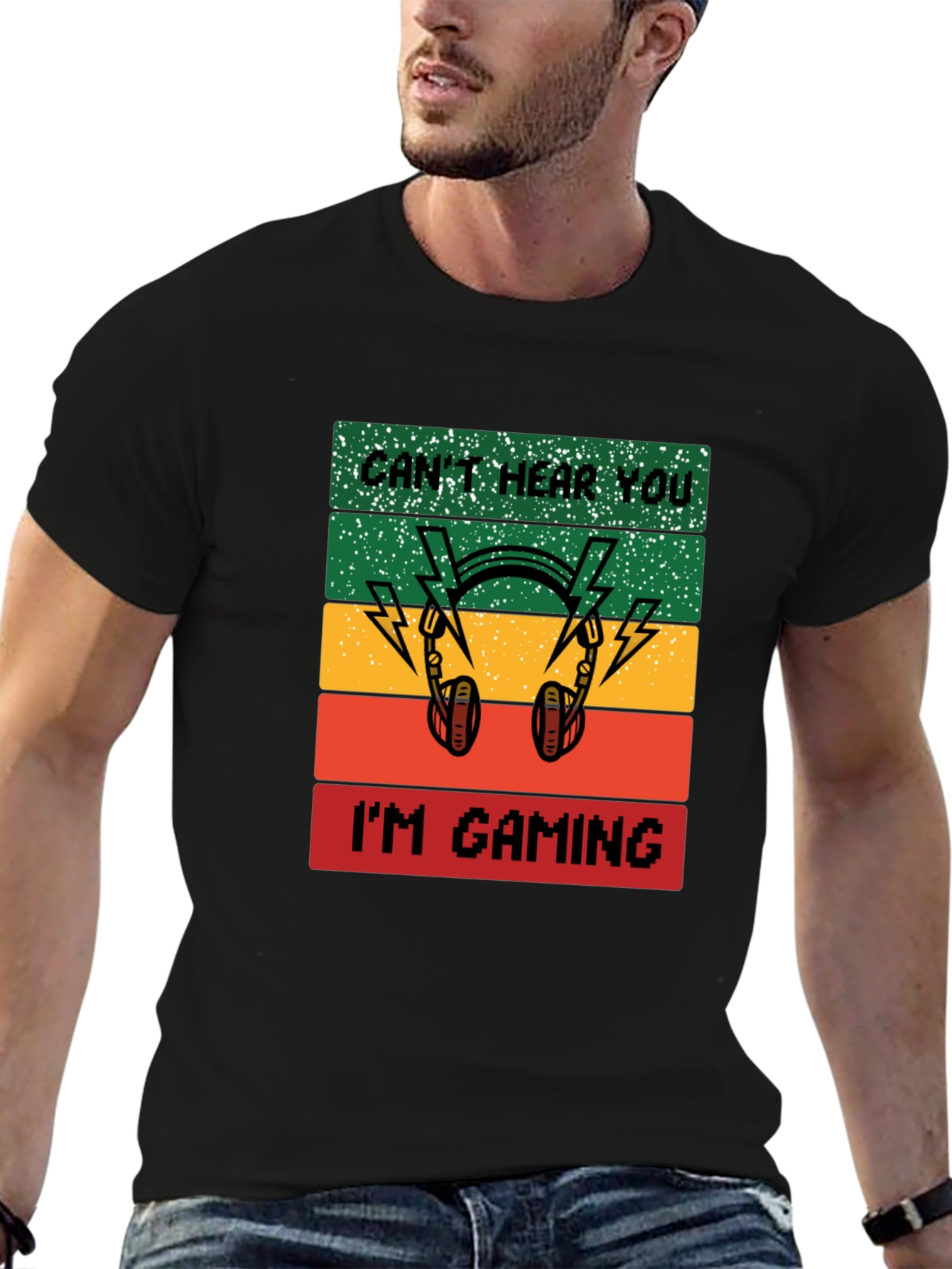 Cant Hear You Im Gaming T-Shirt